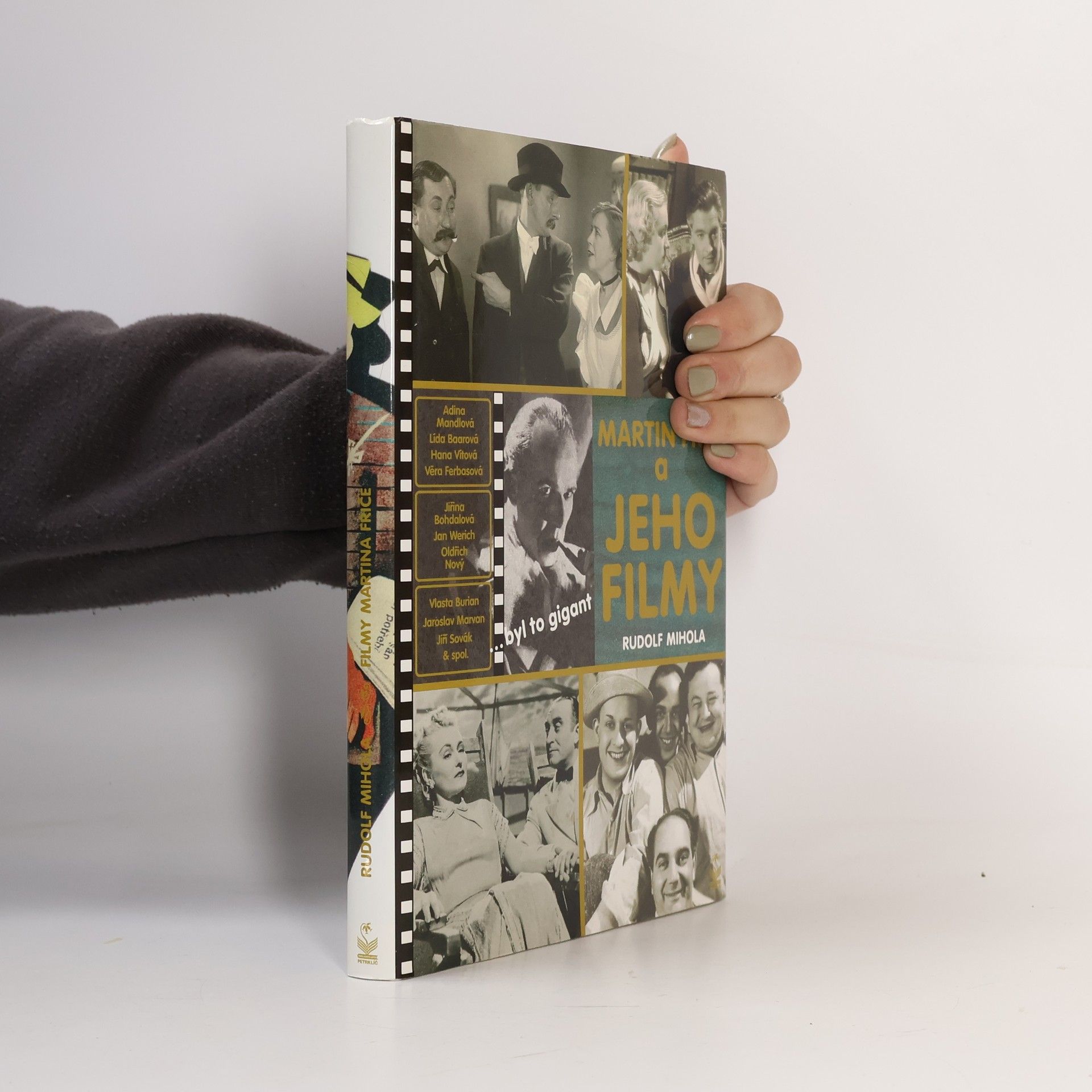 Martin Frič & jeho filmy : --byl to gigant