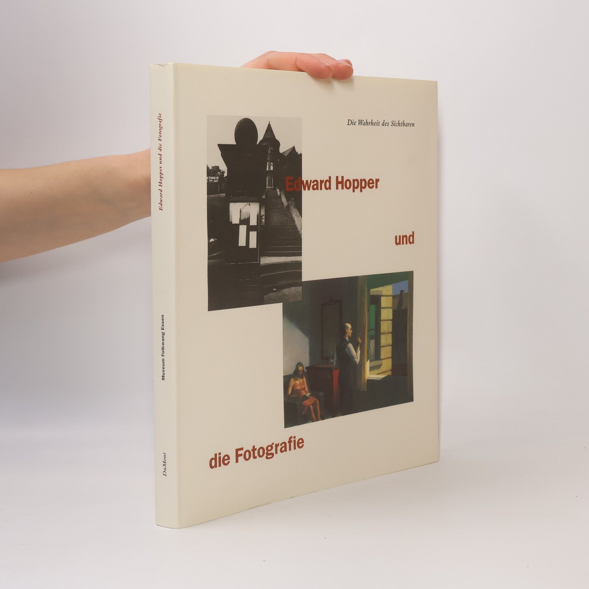 Various authors Edward Hopper und die Fotografie. Die Wahrheit des Sichtbaren