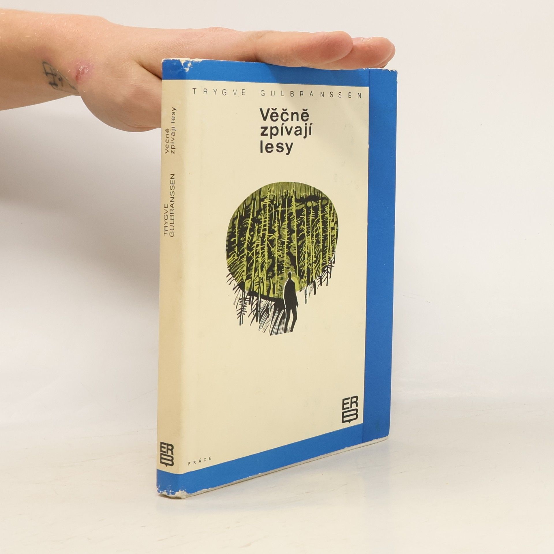 Trygve Gulbranssen Věčně zpívají lesy