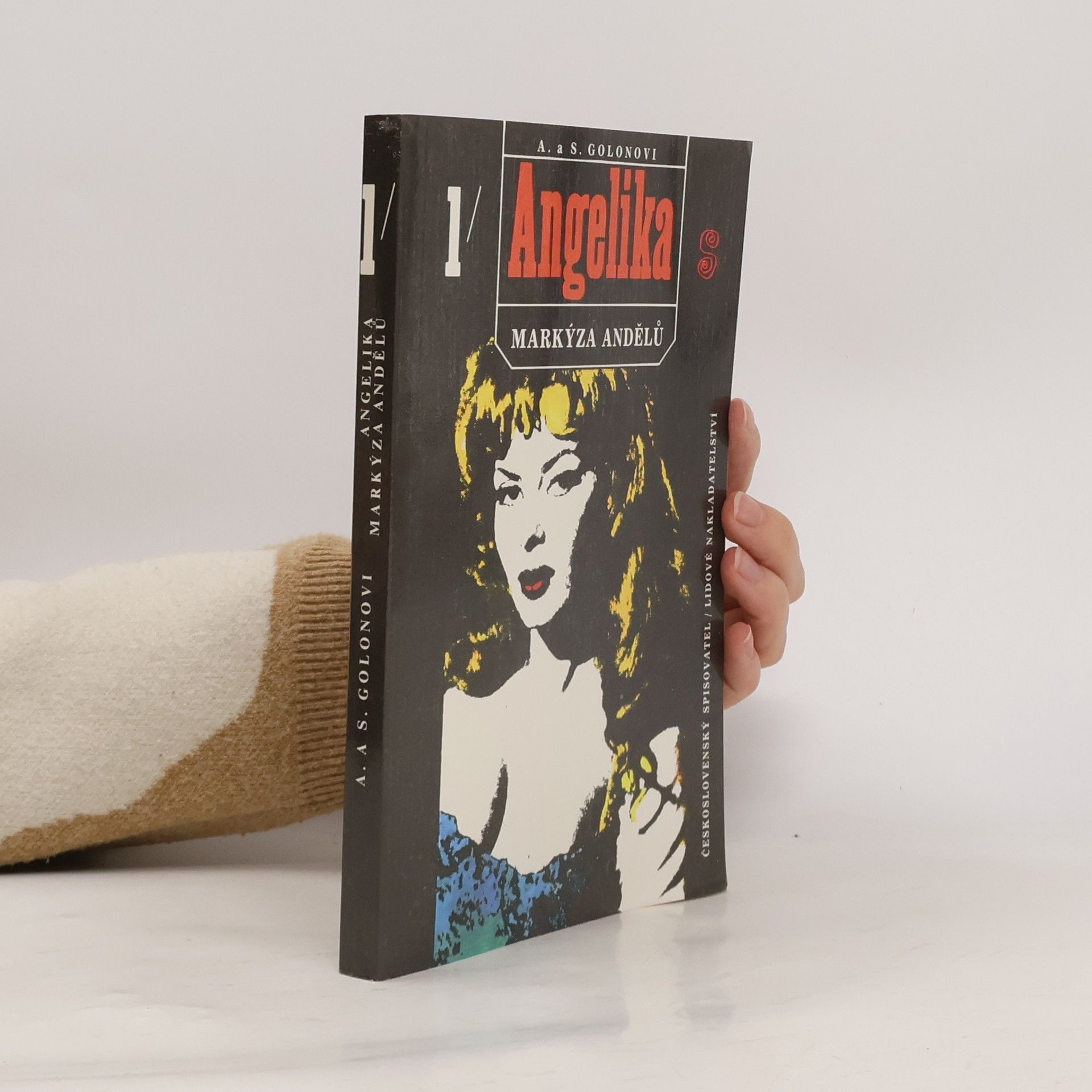Anne Golon Angelika, markýza andělů. První díl