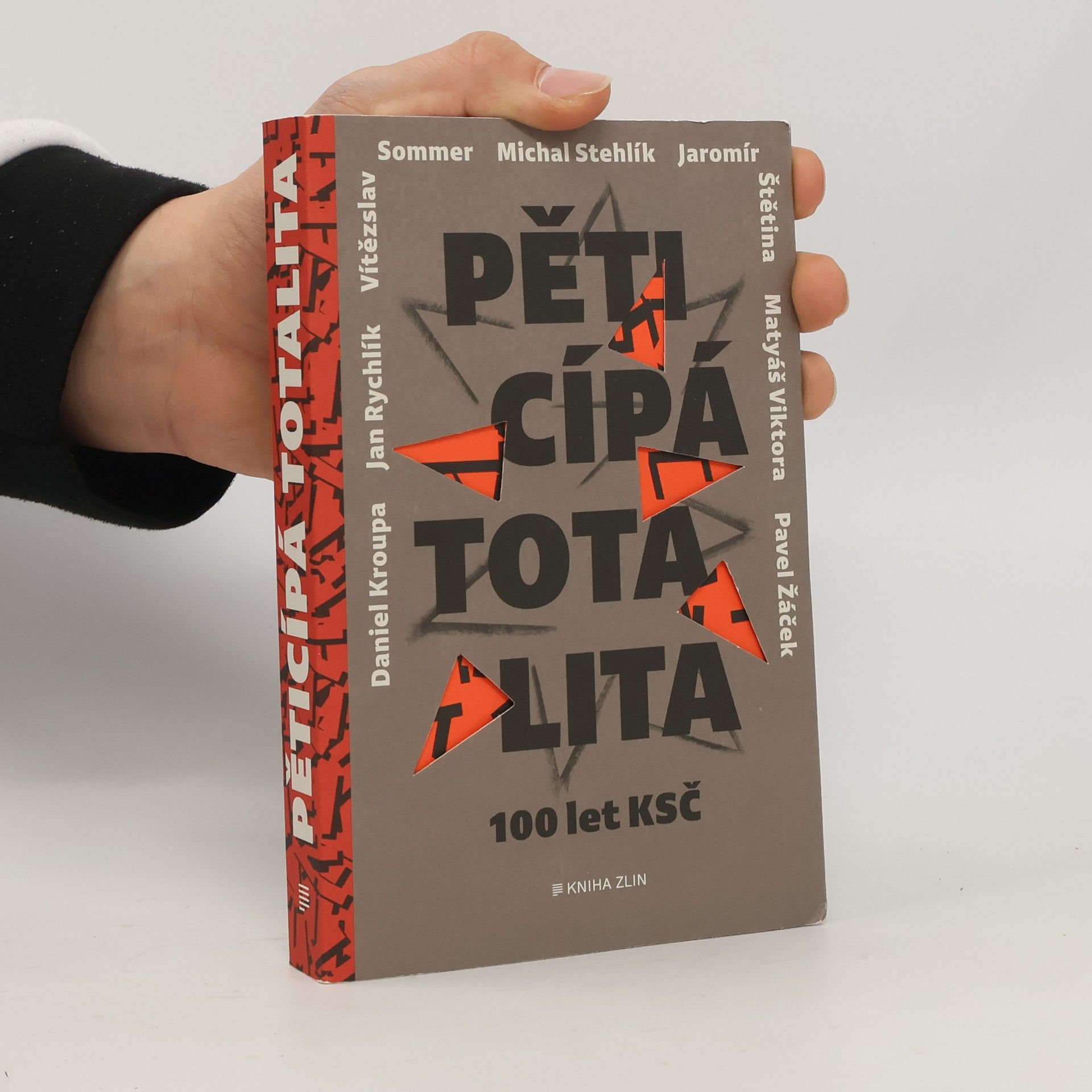 * antologie Pěticípá totalita: 100 let KSČ v rozhovorech