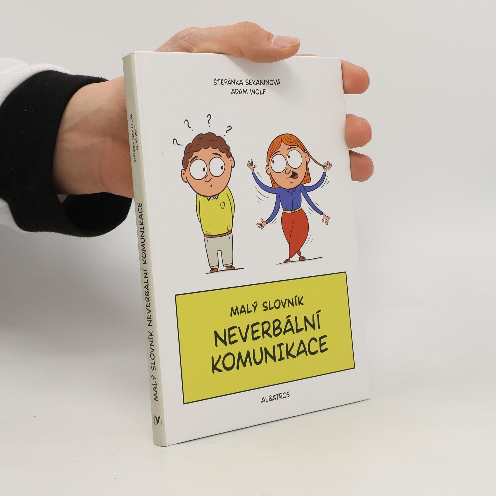 Štěpánka Sekaninová Malý slovník neverbální komunikace