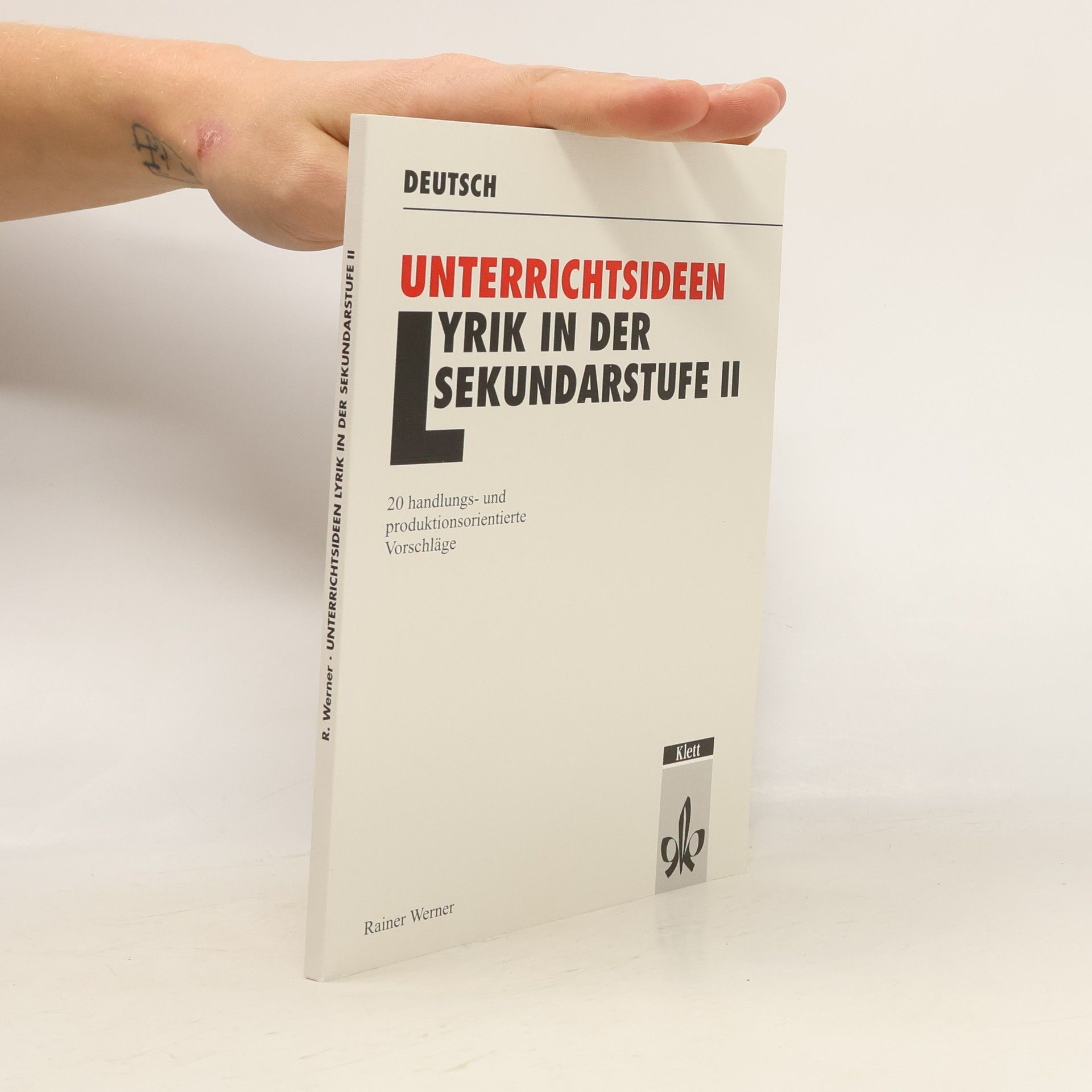 Unterrichtsideen Lyrik in der Sekundarstufe II