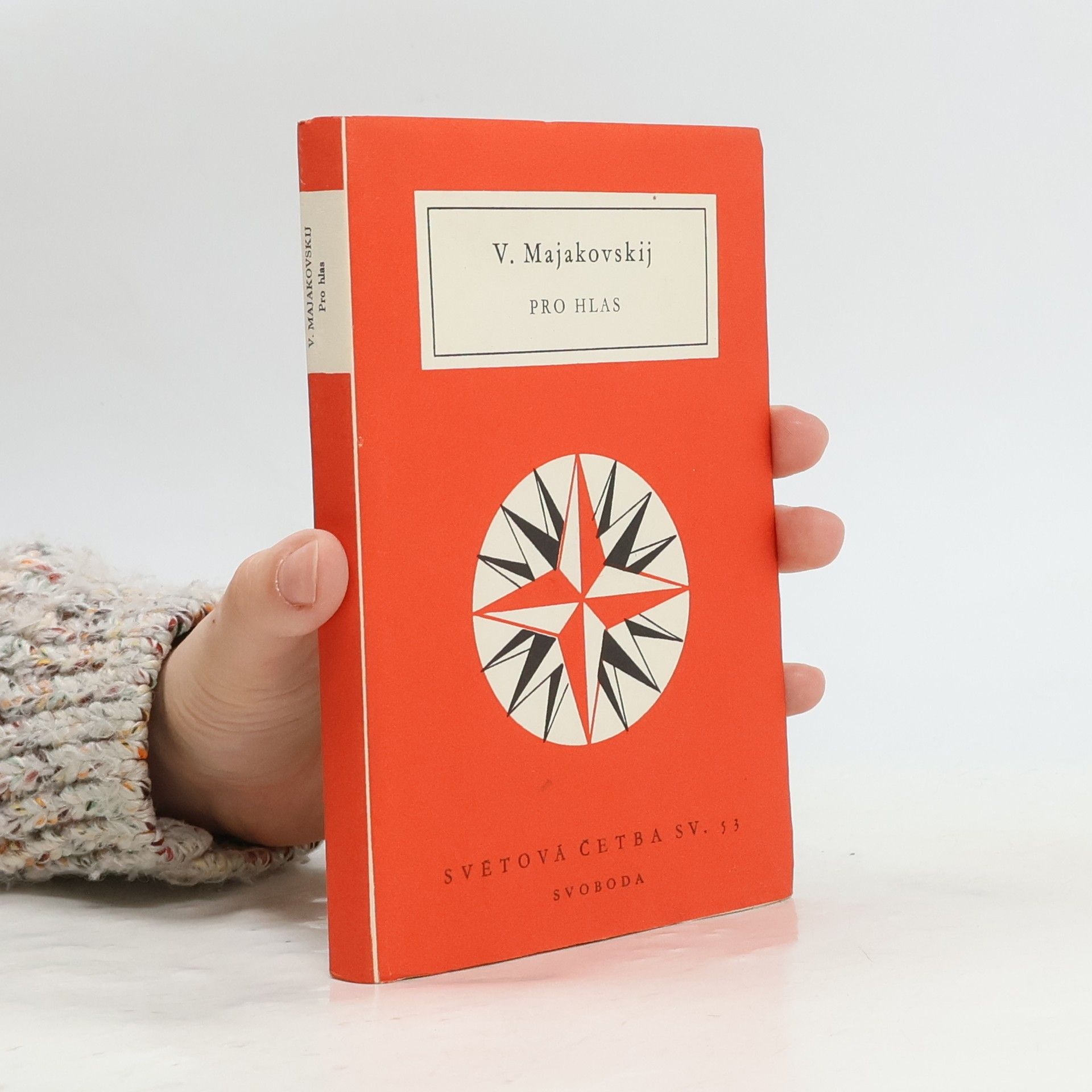 Vladimir Vladimirovič Majakovskij Pro hlas. Výbor z veršů