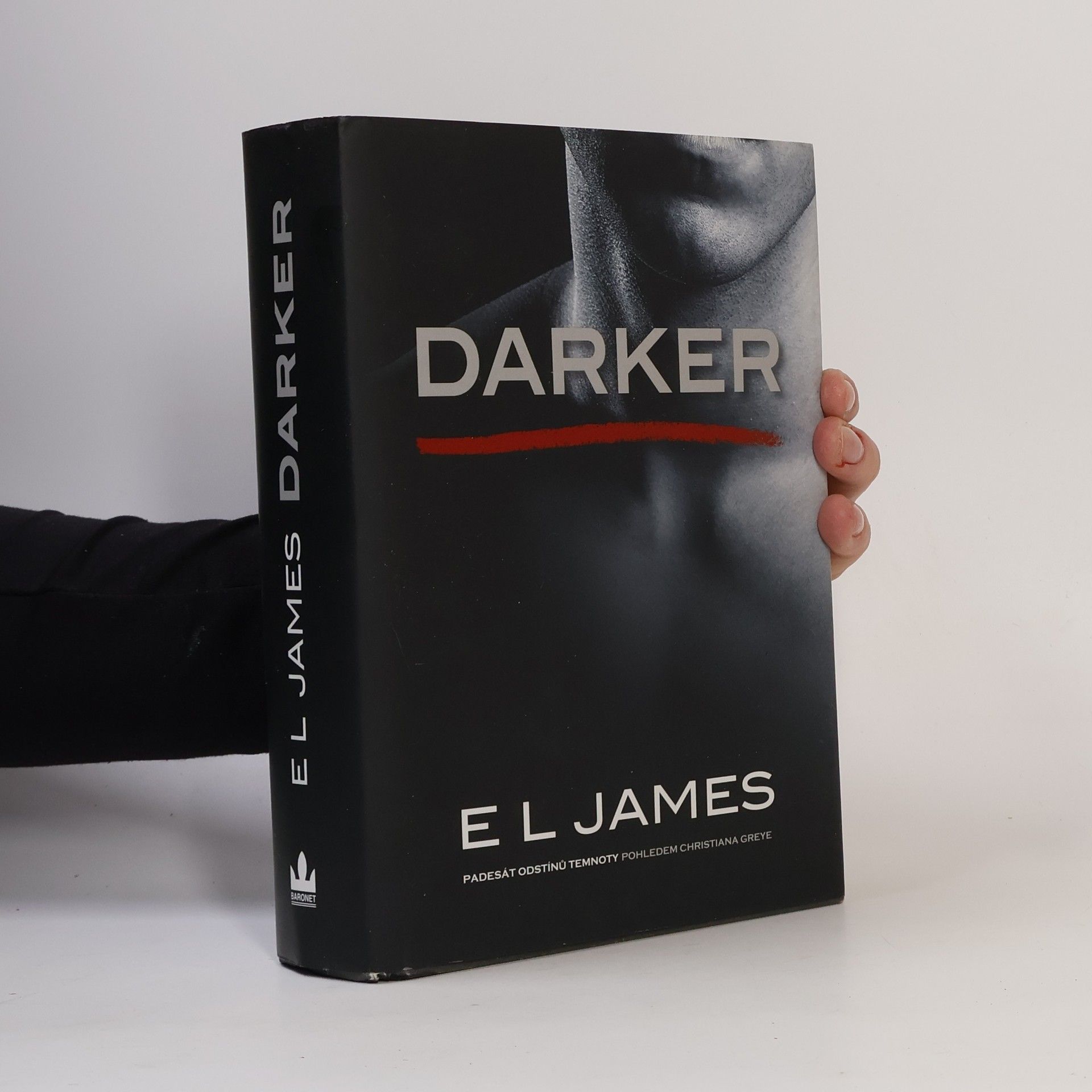 E. L. James Darker. Padesát odstínů temnoty pohledem Christiana Greye
