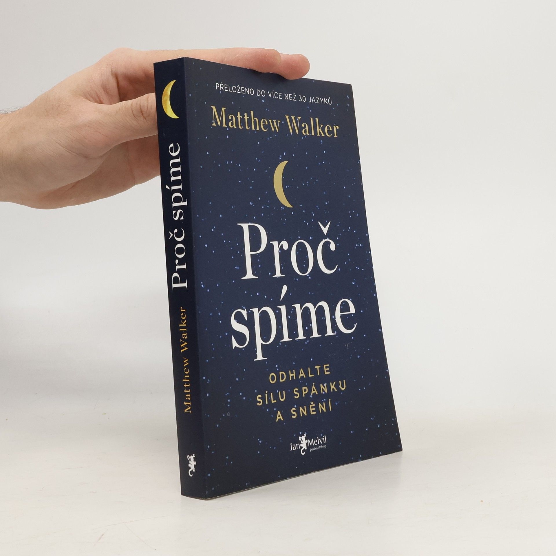 Matthew Walker Proč spíme