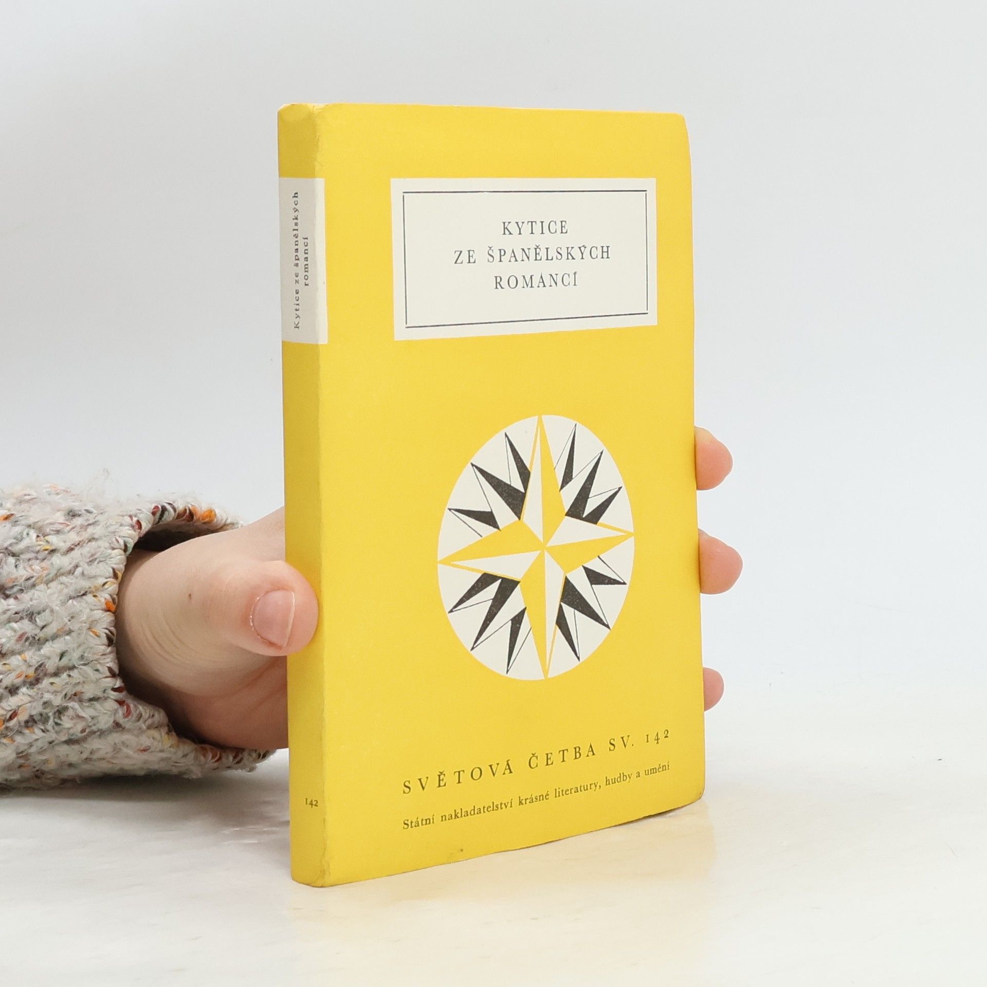 Václav Černý Kytice ze španělských romancí. V překladech Josefa Čejky, Václava Nebeského a Jaroslava Vrchlického