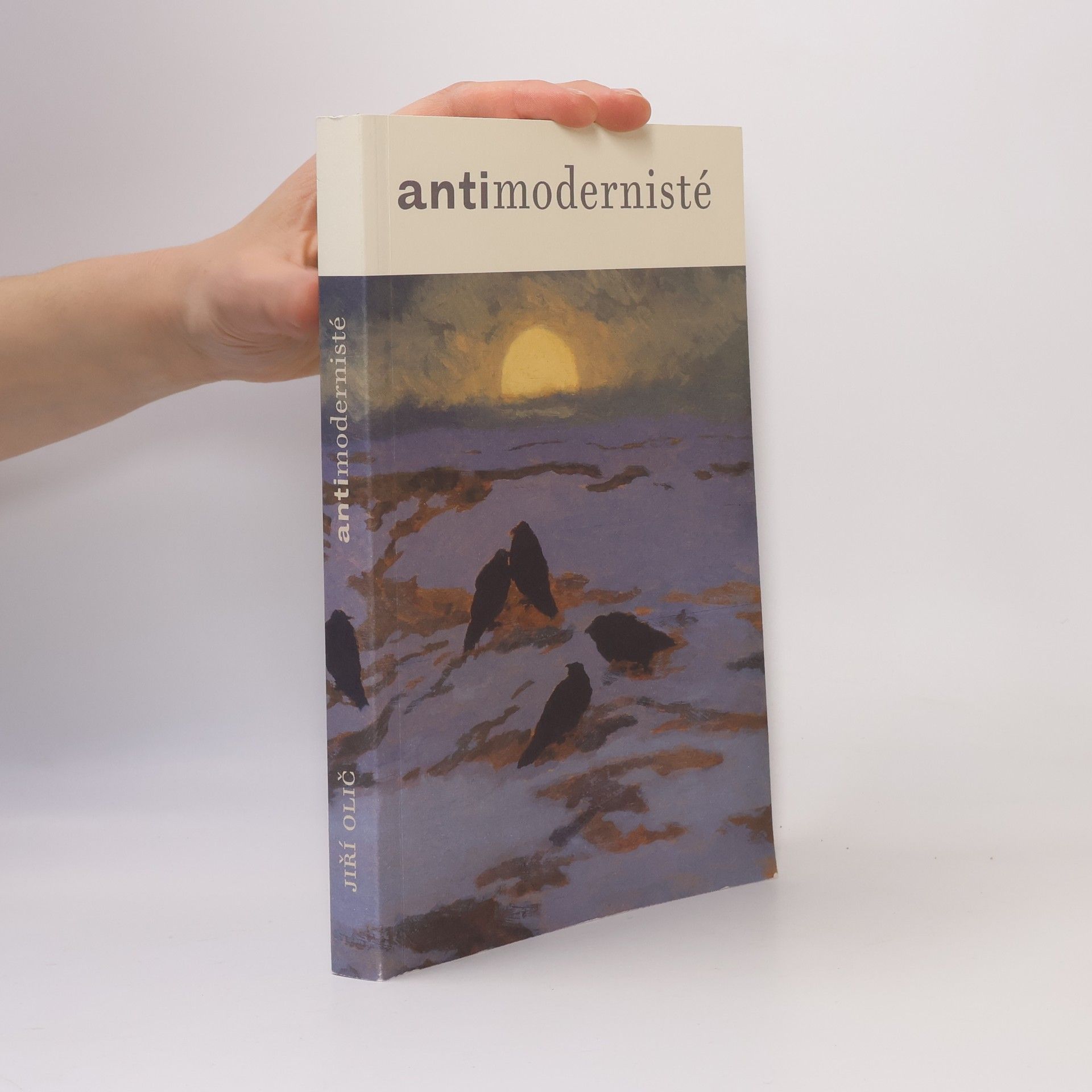 Jiří Olič Antimodernisté