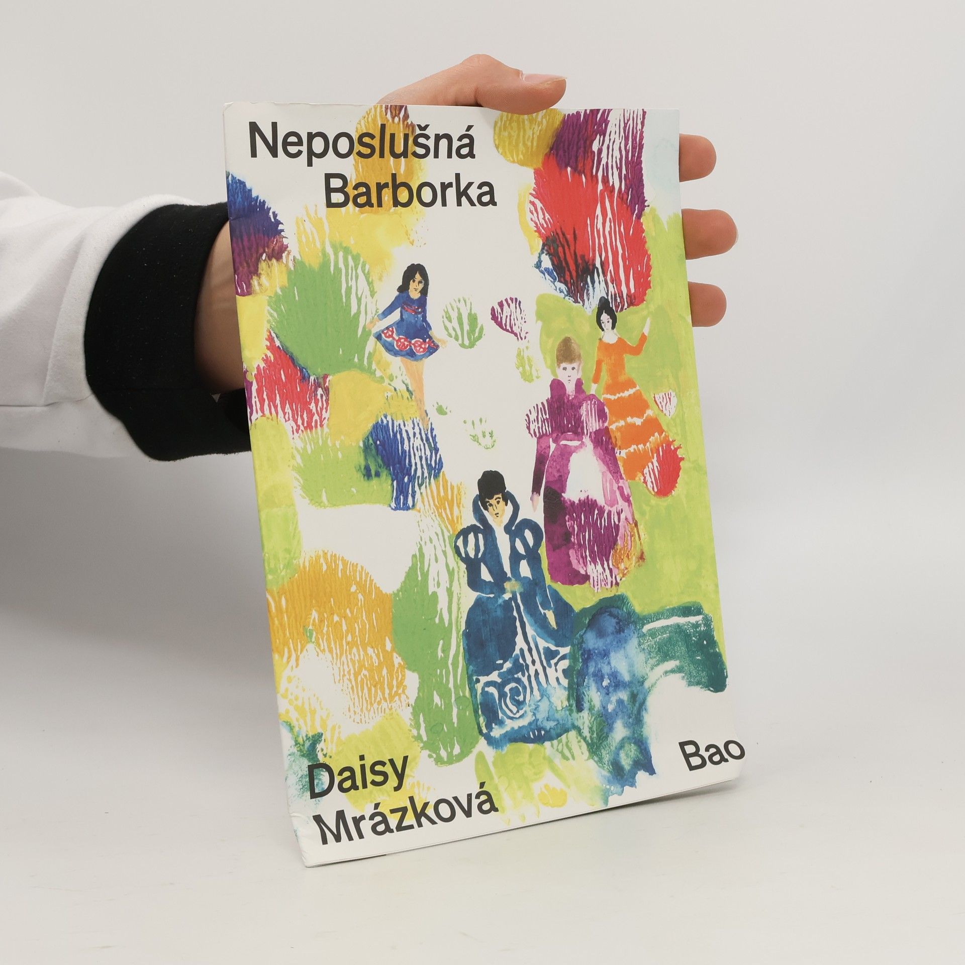Daisy Mrázková Neposlušná Barborka