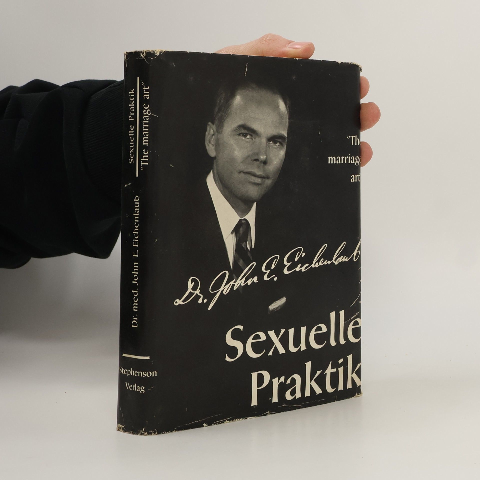 John E. Eichenlaub Sexuelle Praktik