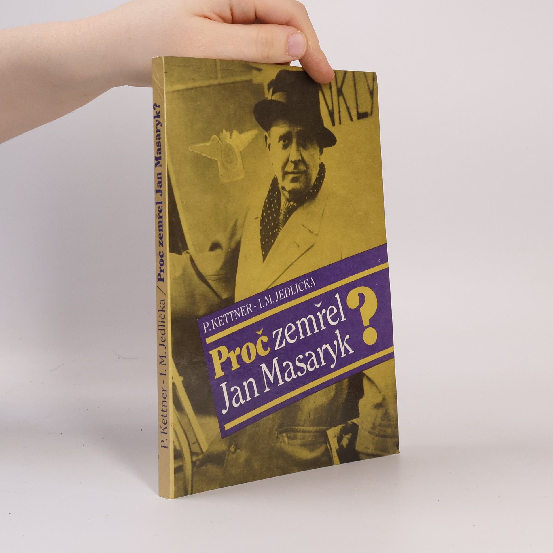 Petr Kettner Proč zemřel Jan Masaryk?