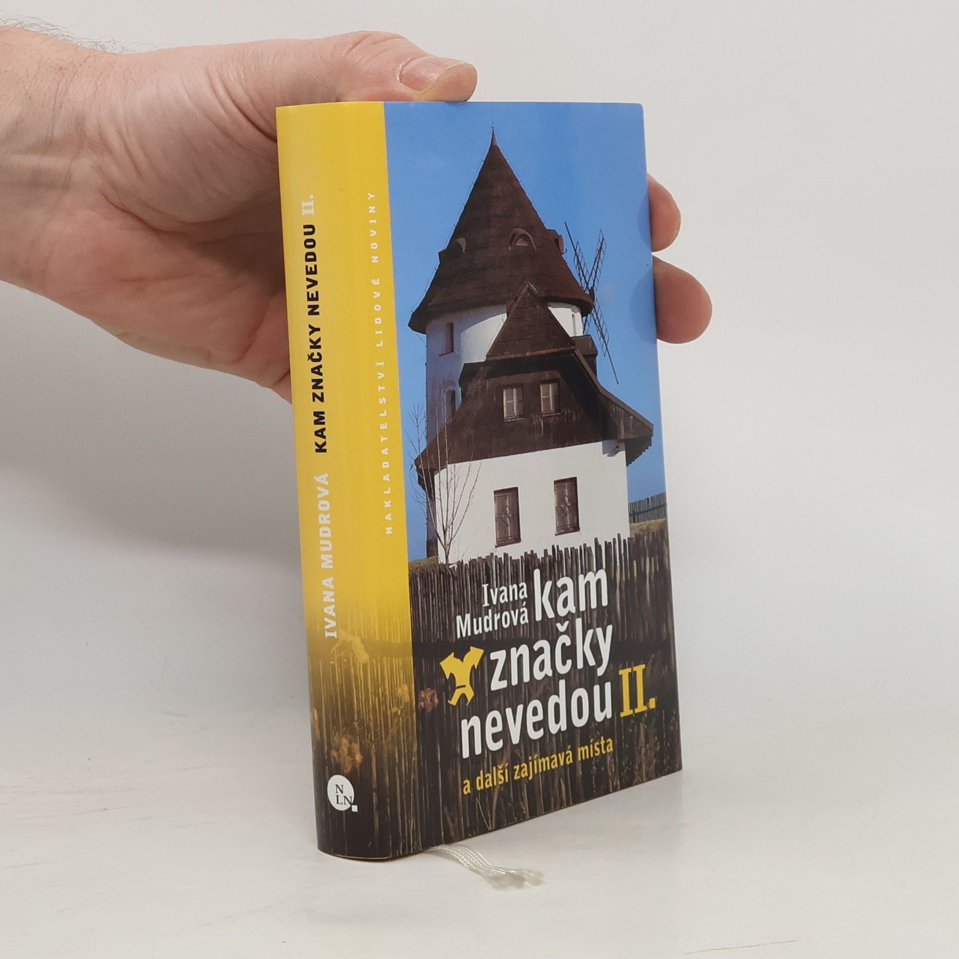 Ivana Mudrová Kam značky nevedou II: A další zajímavá místa