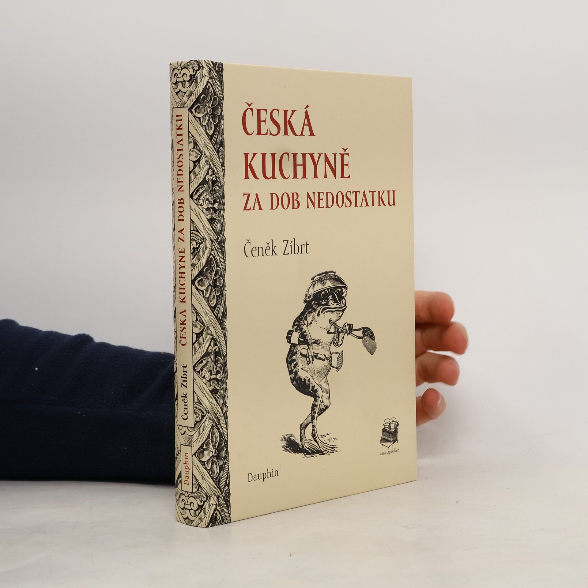 Čeněk Zíbrt Česká kuchyně za dob nedostatku