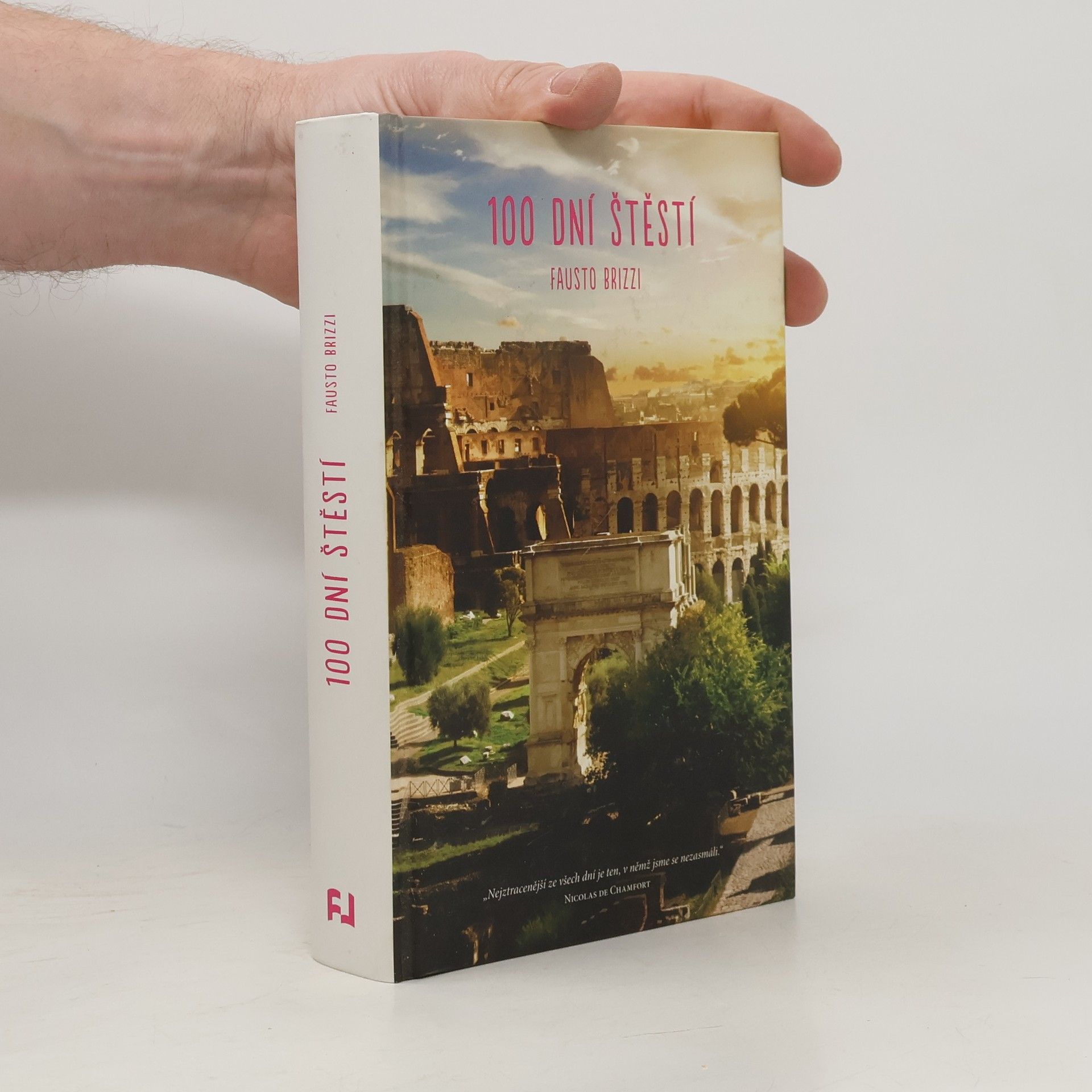 Fausto Brizzi 100 dní štěstí