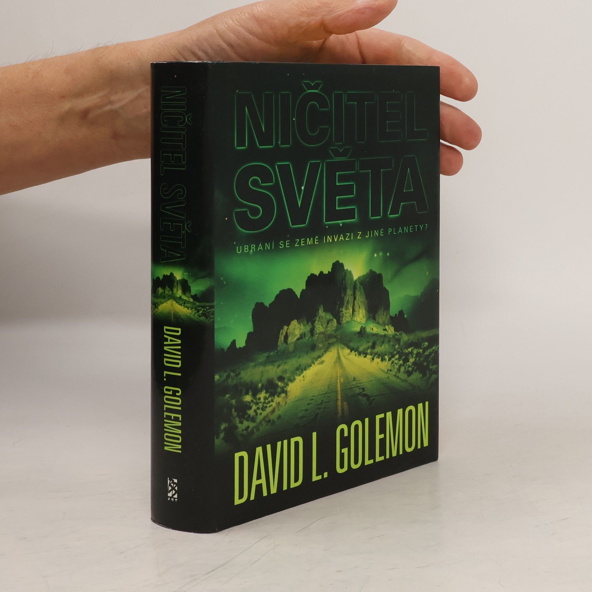 David Lynn Golemon Ničitel světa