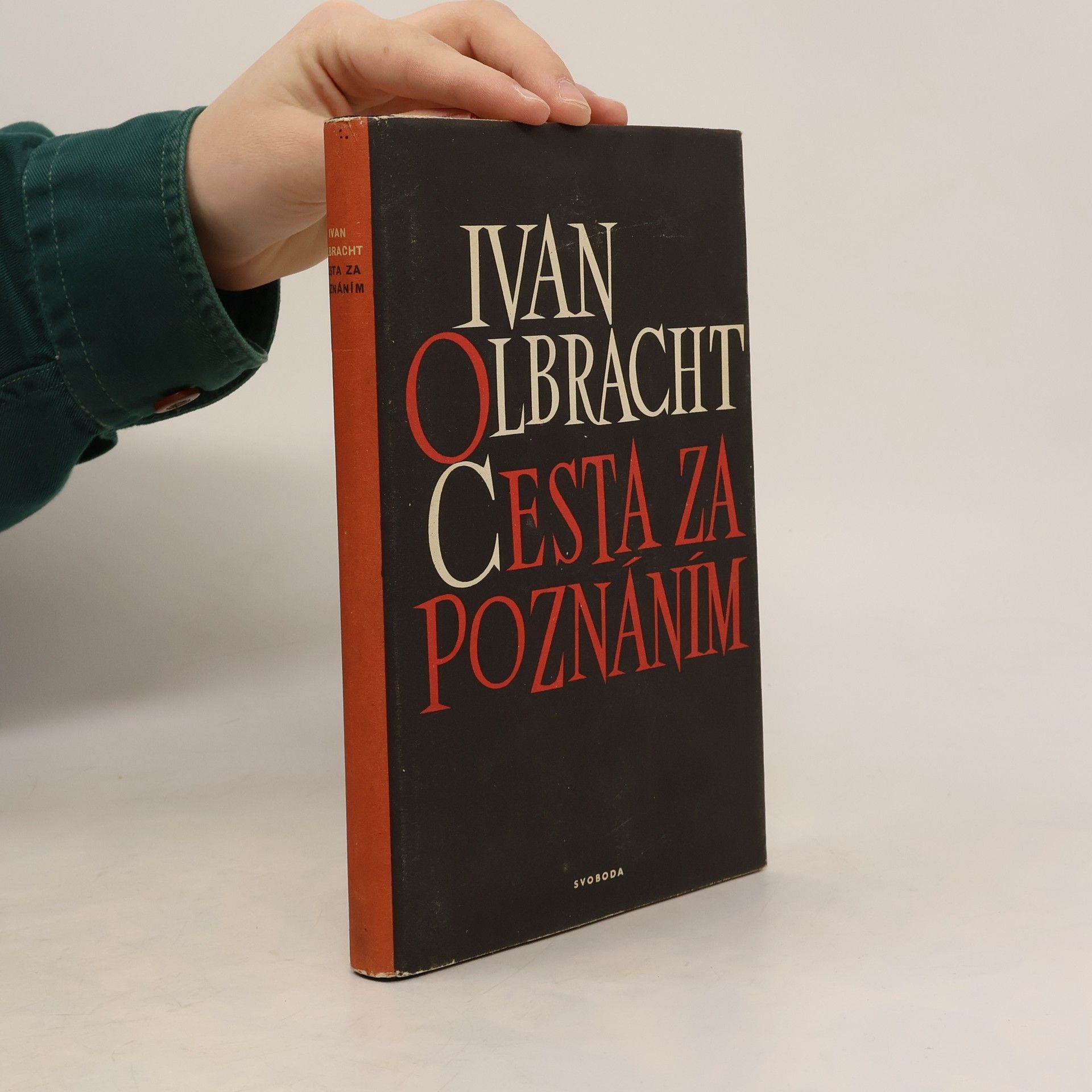 Ivan Olbracht Cesta za poznáním