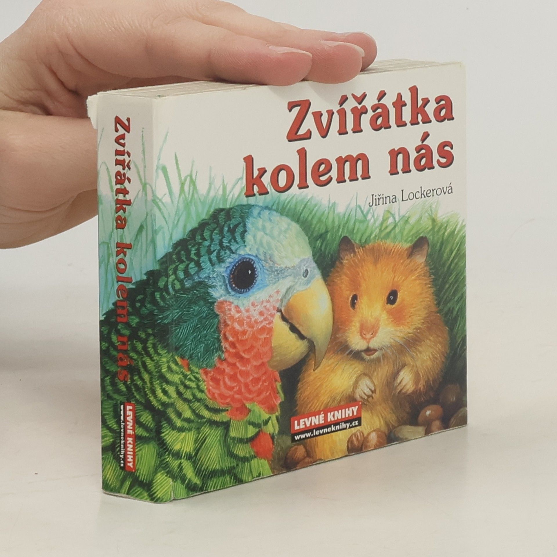 Jiřina Lockerová Zvířátka kolem nás