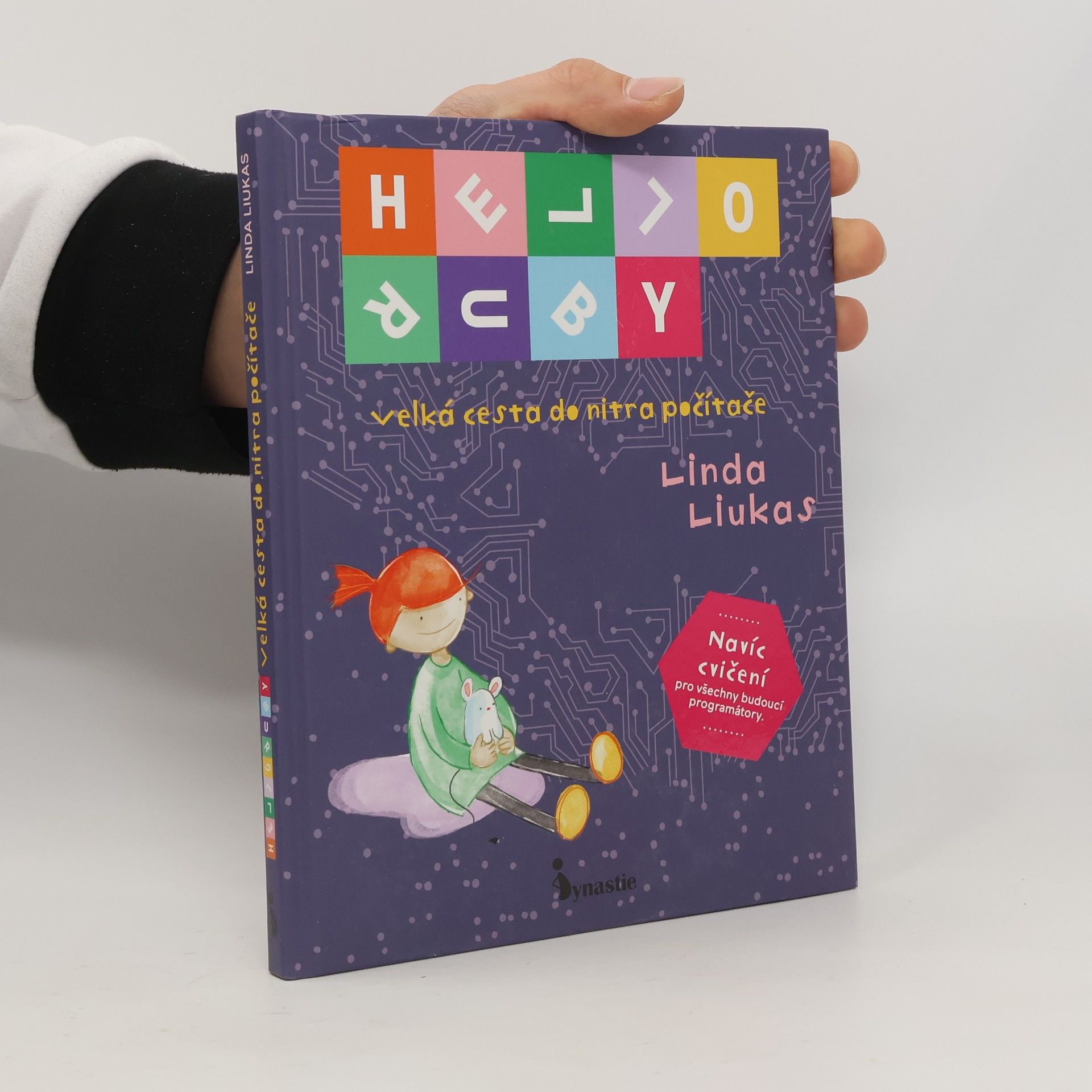 Linda Liukas Hello Ruby - velká cesta do nitra počítače