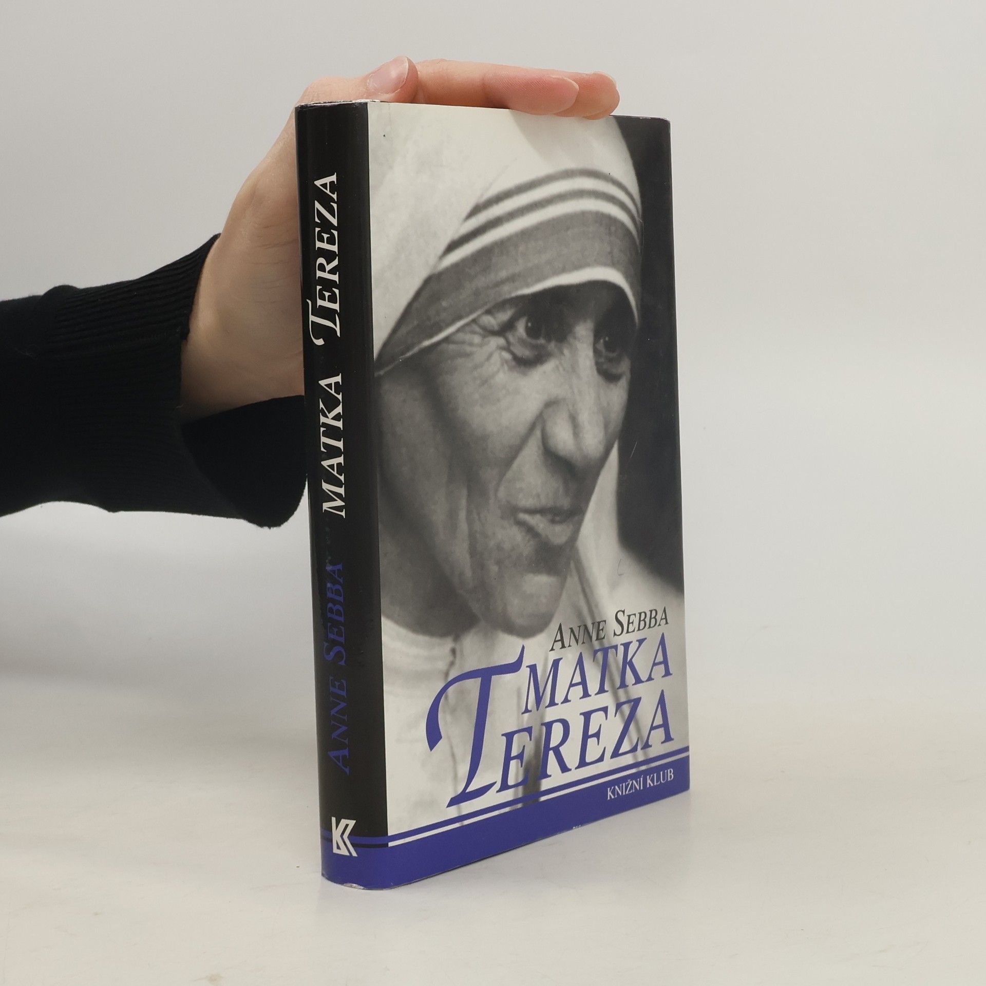 Anne Sebba Matka Tereza