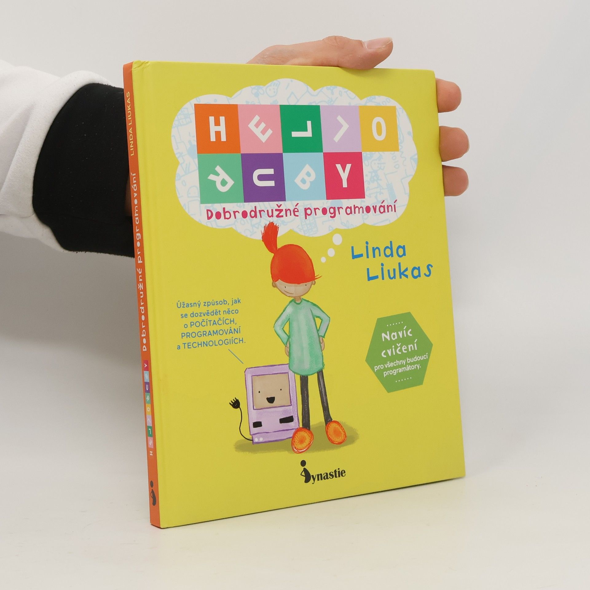 Linda Liukas Hello, Ruby: Dobrodružné programování