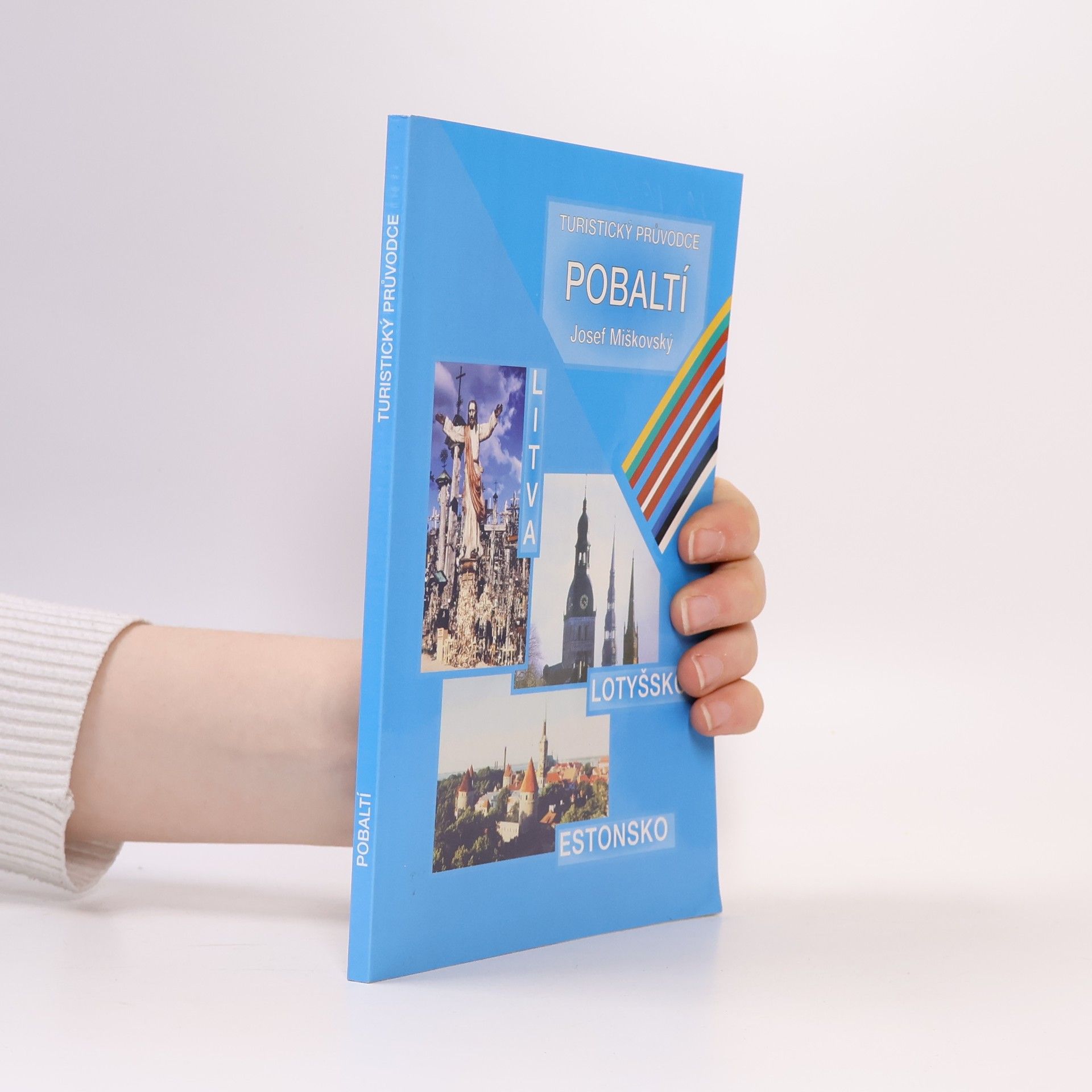 Josef Miškovský Turistický průvodce Pobaltí