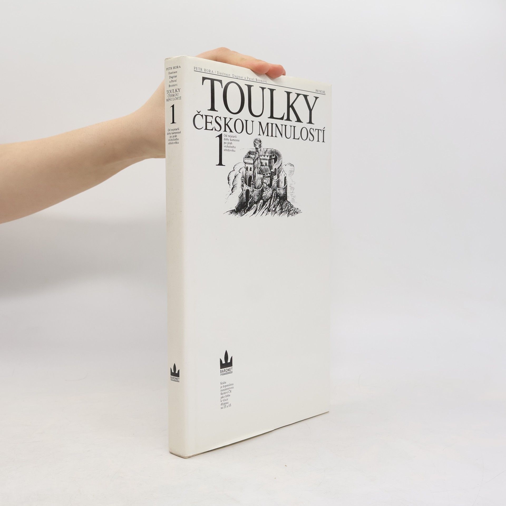Petr Hořejš Toulky českou minulostí 1