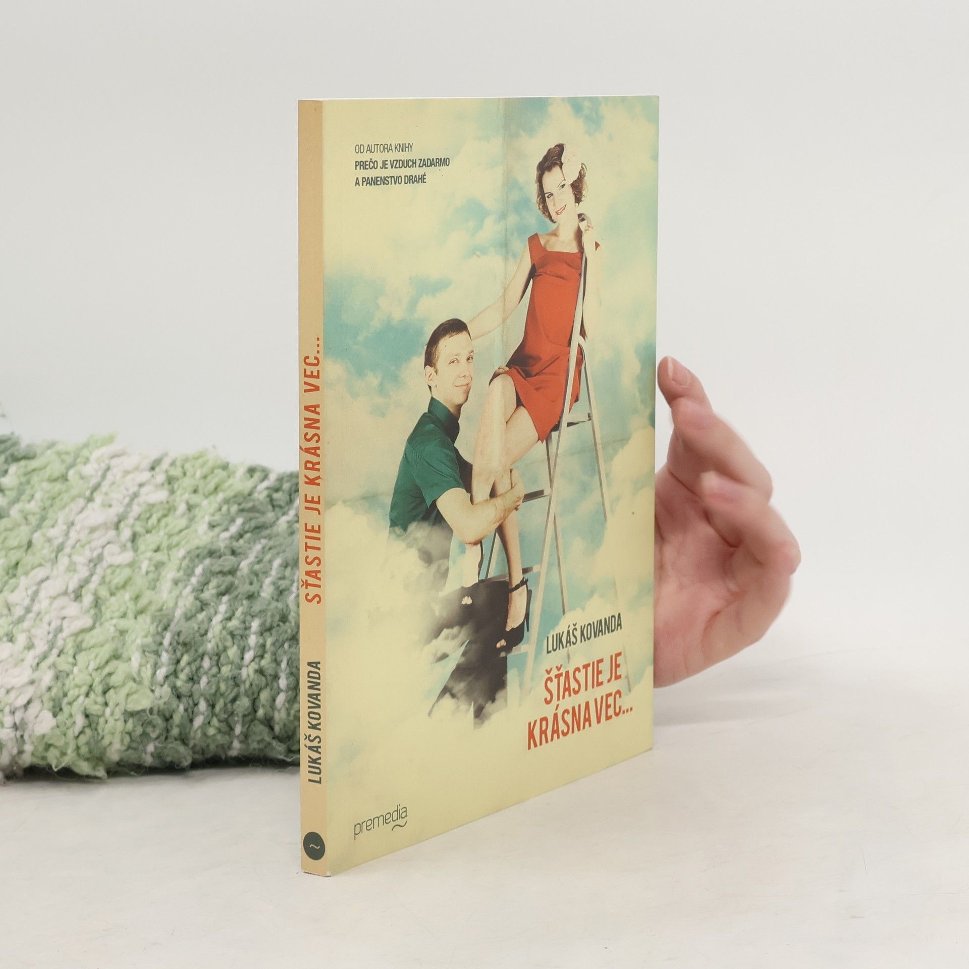 Lukáš Kovanda Šťastie je krásna vec...