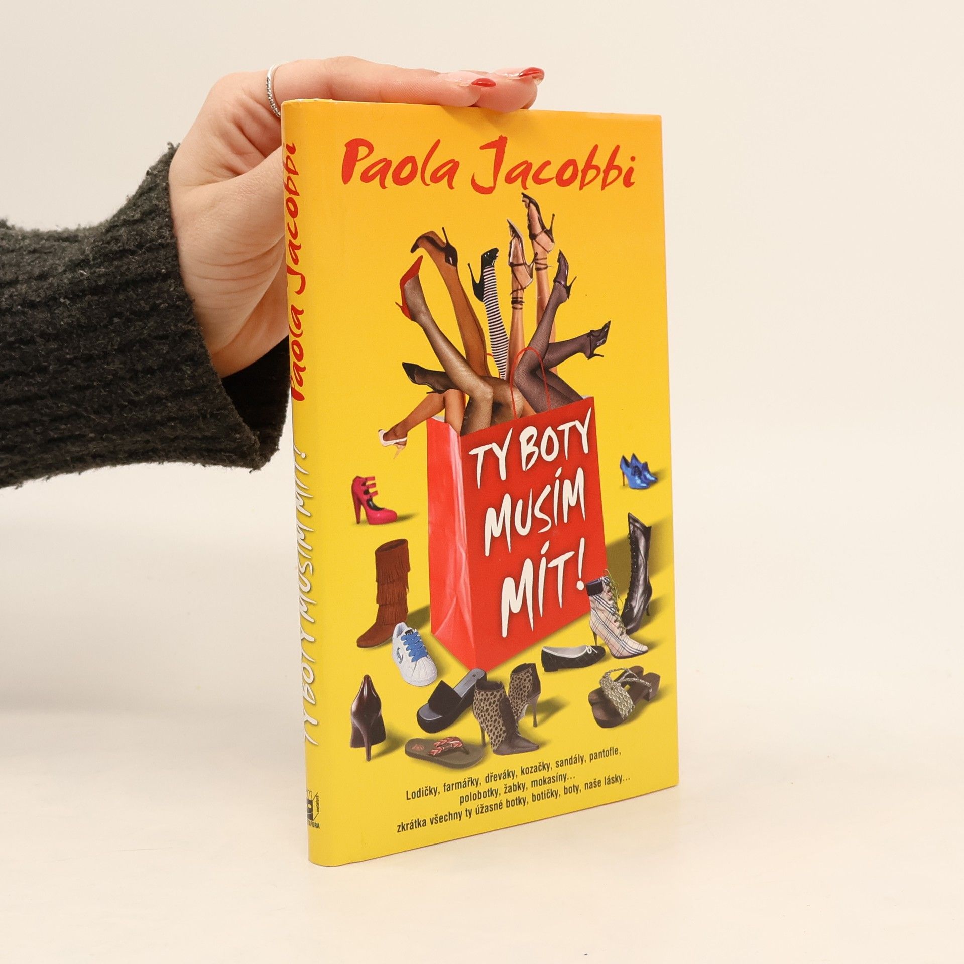 Paola Jacobbi Ty boty musím mít!