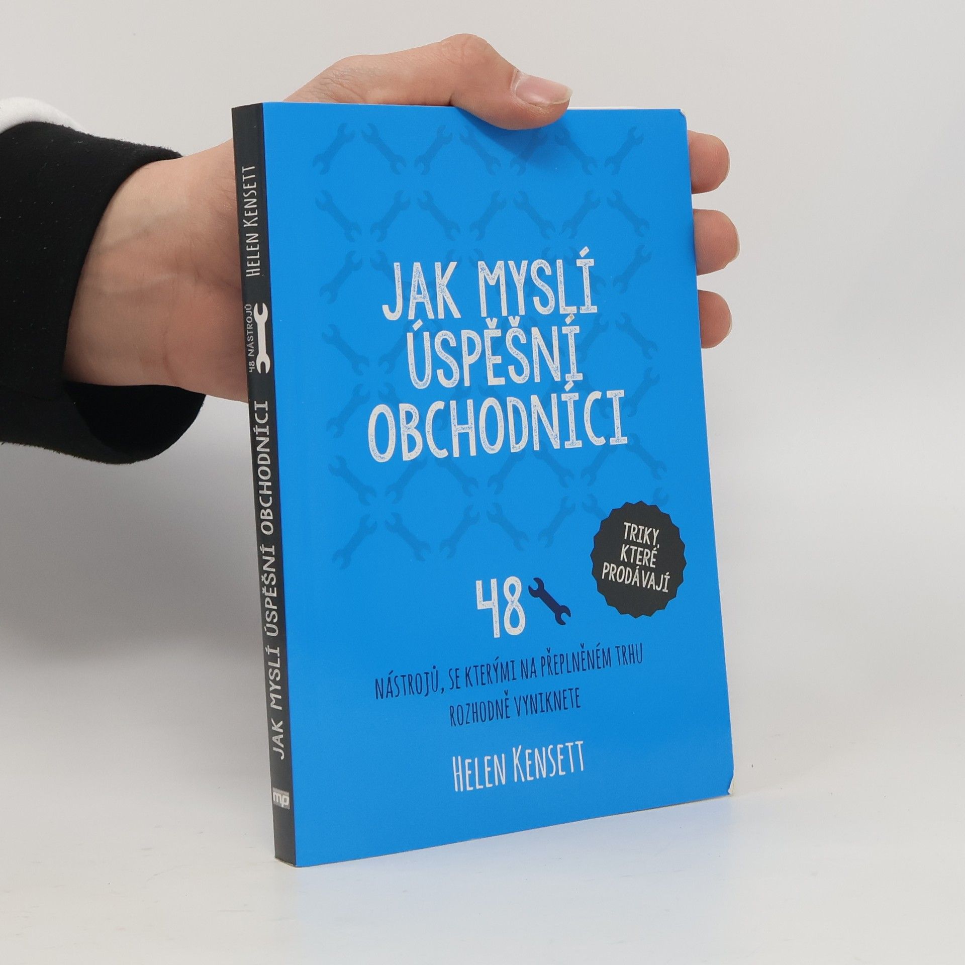 Helen Kensett Jak myslí úspěšní obchodníci