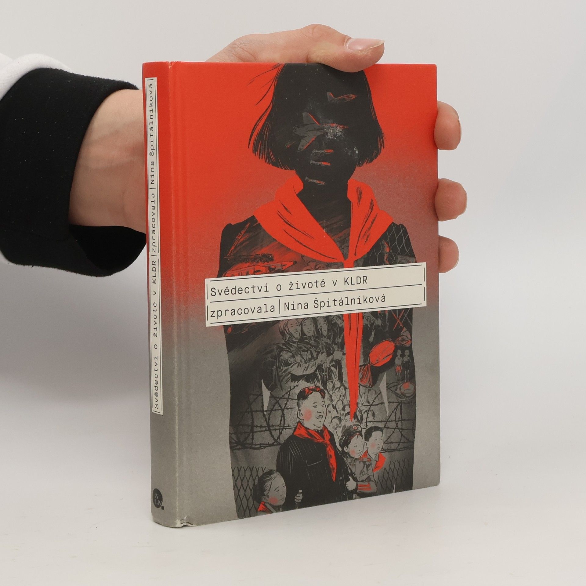 Nina Špitálníková Svědectví o životě v KLDR