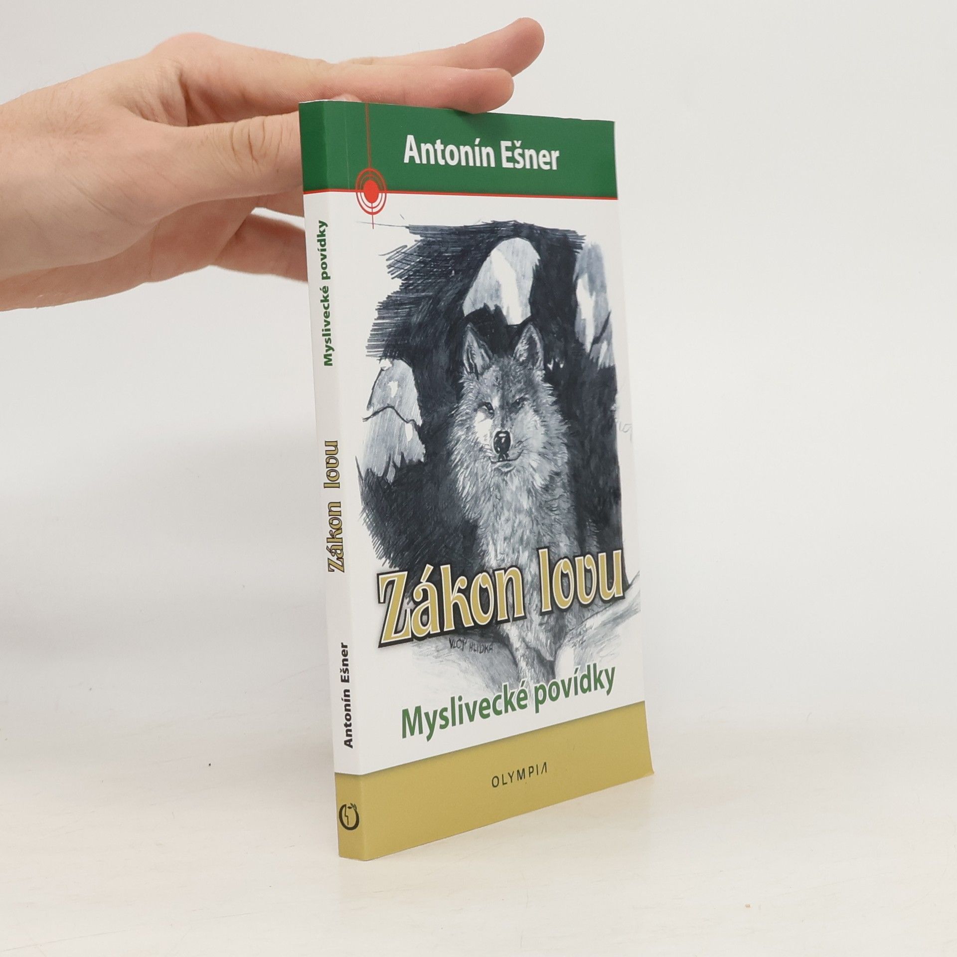 Antonín Ešner Zákon lovu