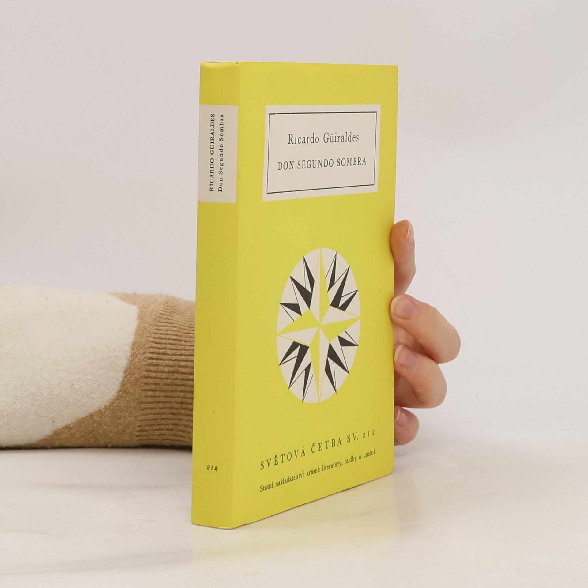 Ricardo Güiraldes Don Segundo Sombra