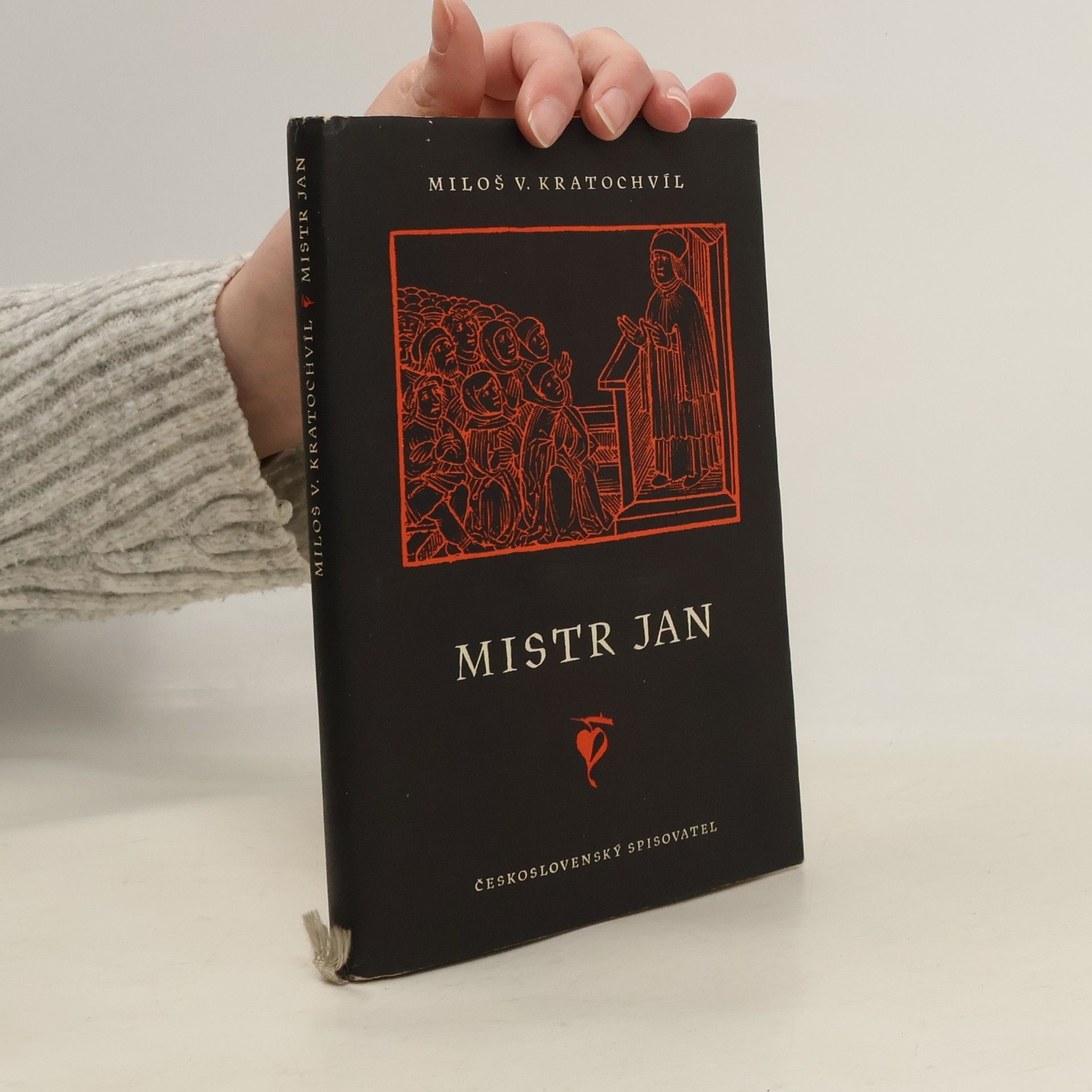 Miloš Václav Kratochvíl Mistr Jan