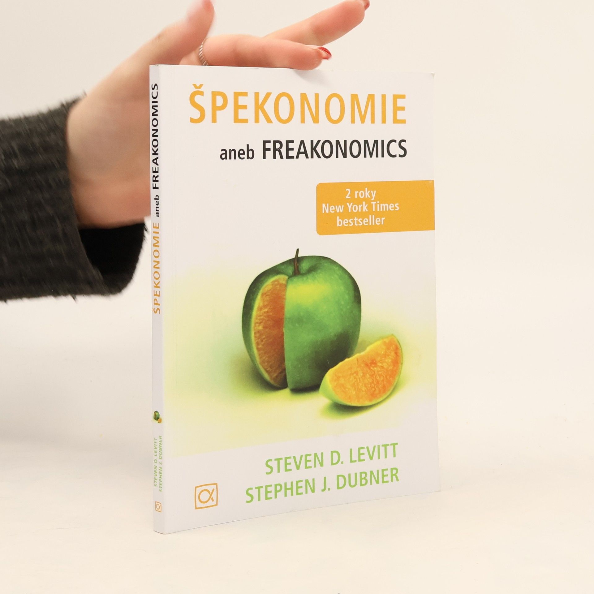 Steven D. Levitt Špekonomie aneb Freakonomics