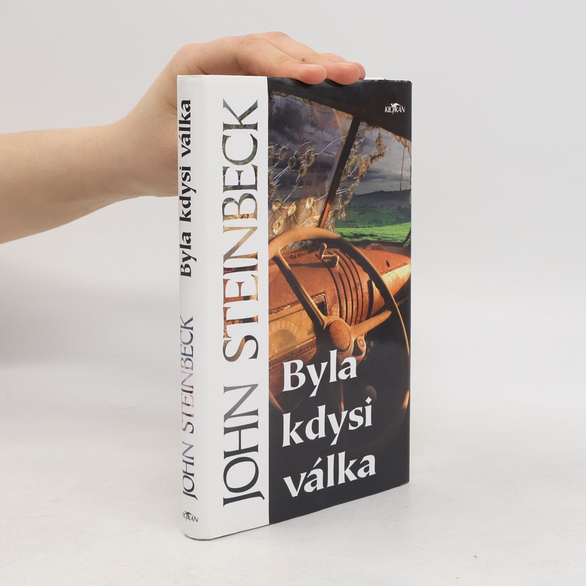 John Steinbeck Byla kdysi válka