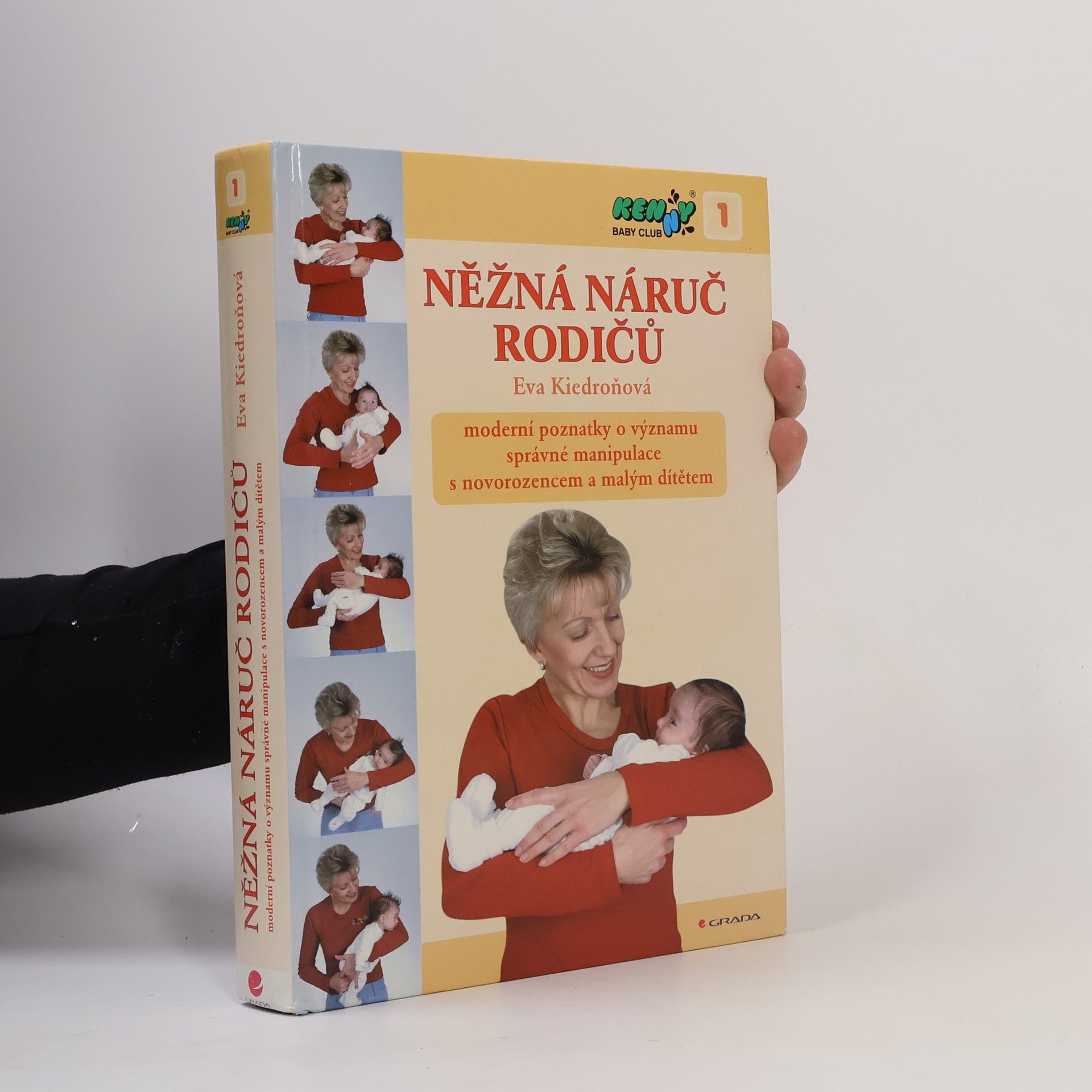 Eva Kiedroňová Něžná náruč rodičů