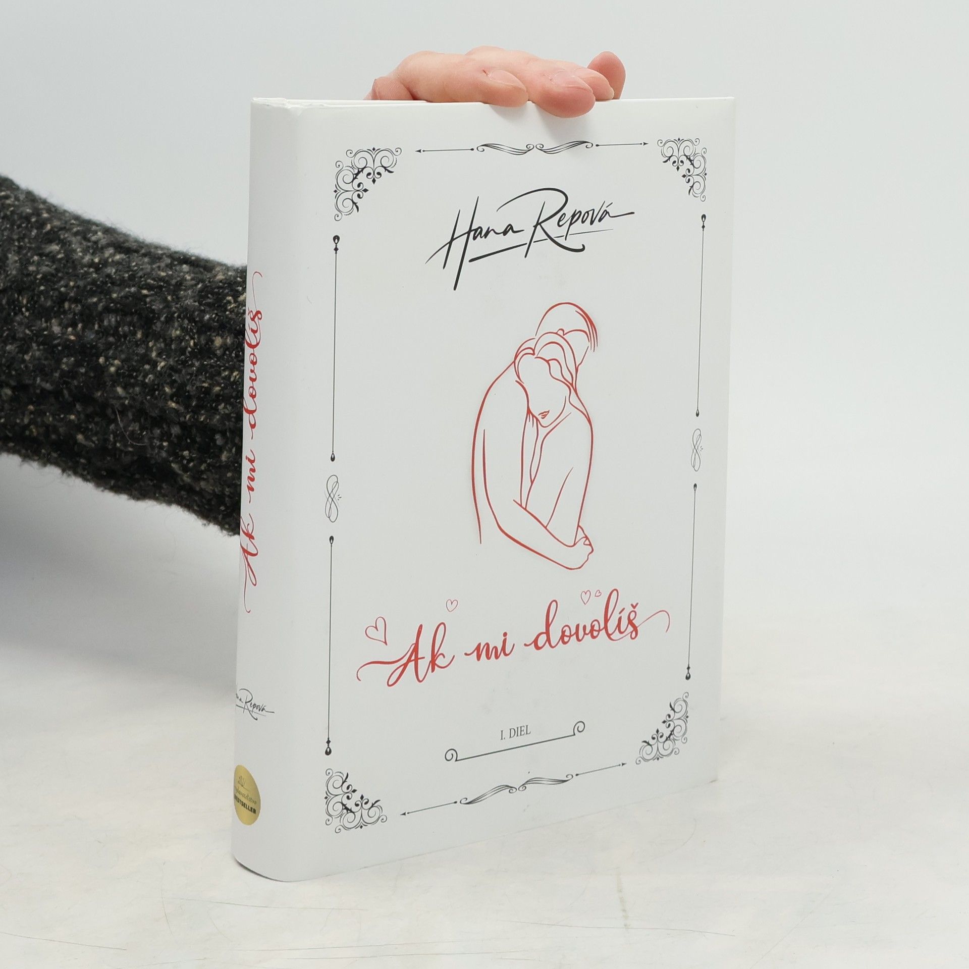 Hana Repová Ak mi dovolíš 1. diel