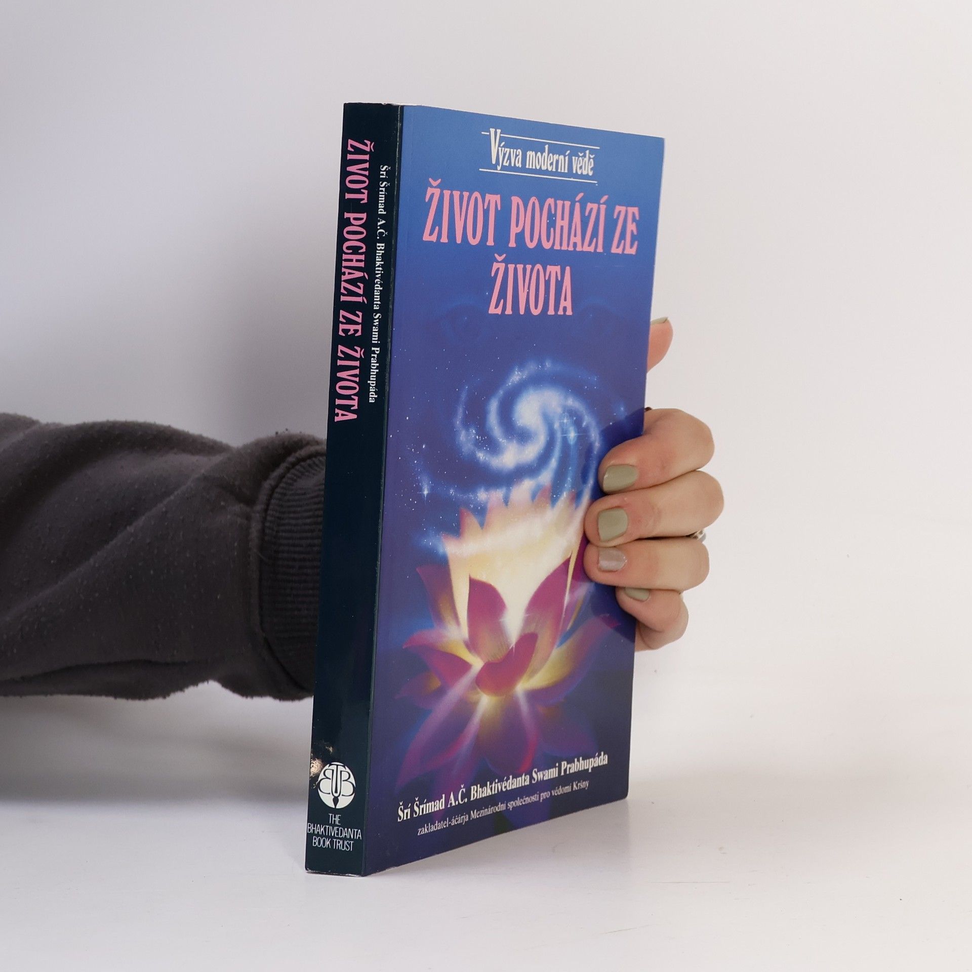 A. C. Bhaktivédánta Svámí Prabhupáda Život pochází ze života