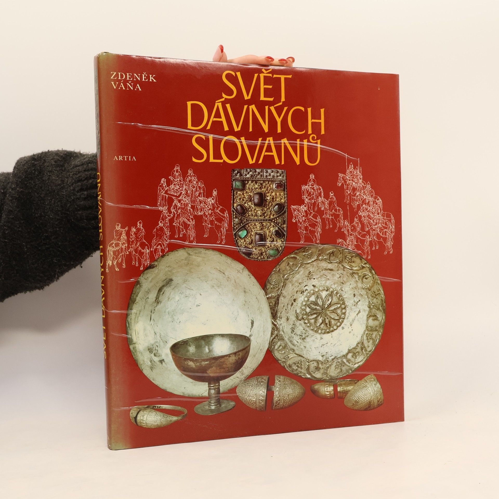 Zdeněk Váňa Svět dávných Slovanů