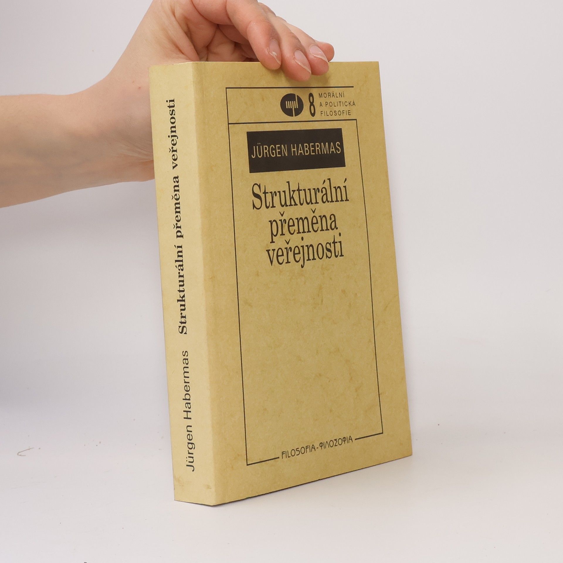 Jürgen Habermas Strukturální přeměna veřejnosti. Zkoumání jedné kategorie občanské společnosti