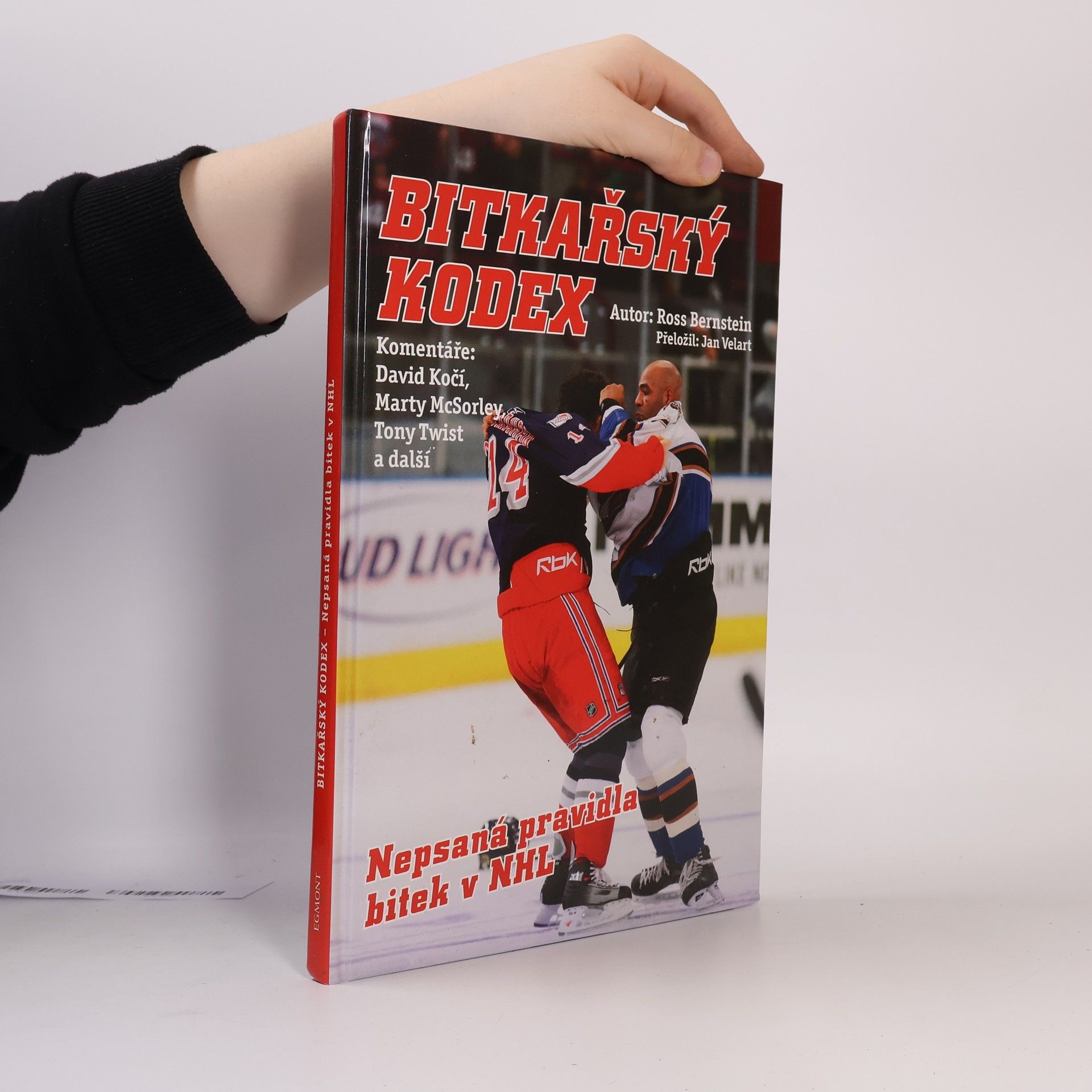 Ross Bernstein Bitkařský kodex. Nepsaná pravidla bitek v NHL