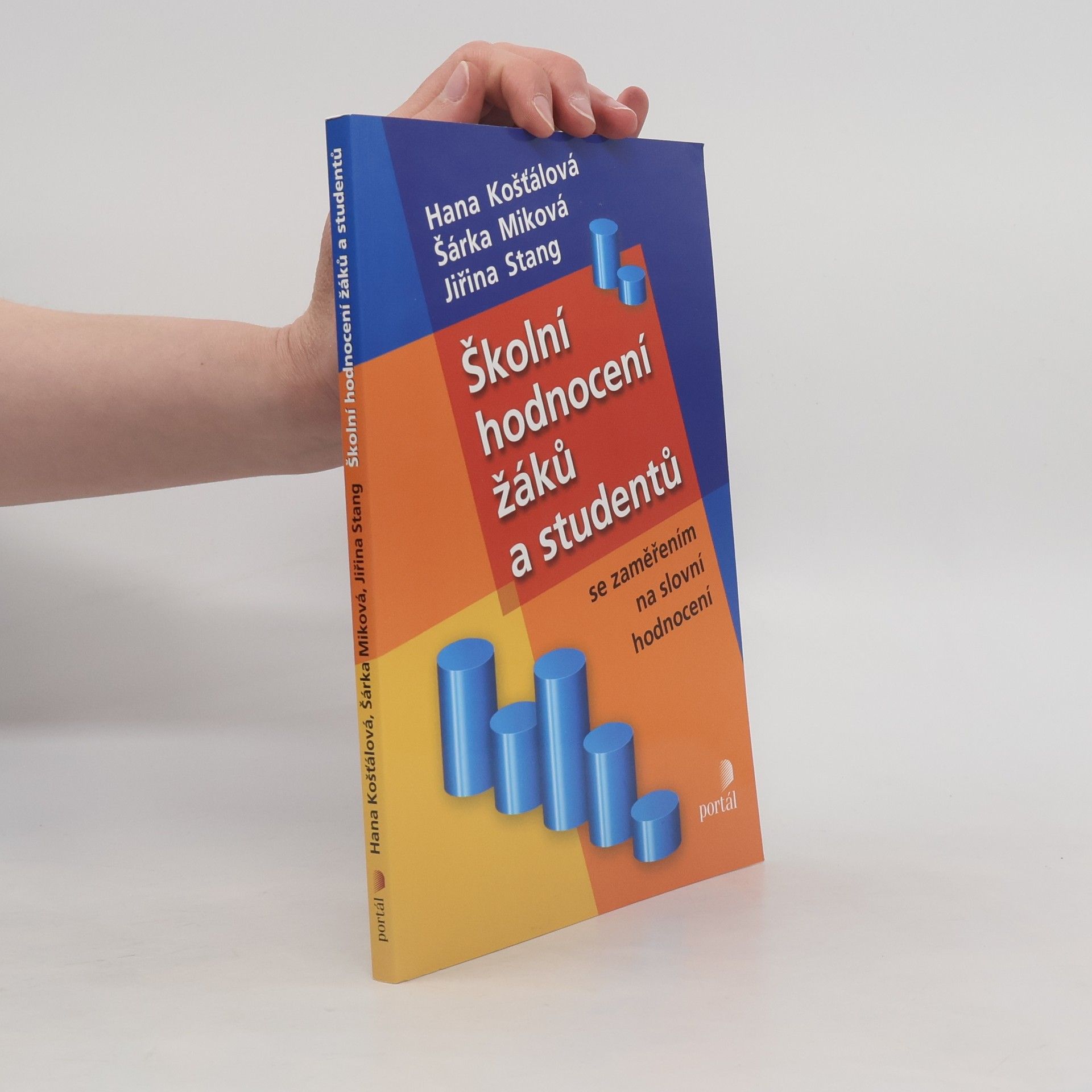 Školní hodnocení žáků a studentů - se zaměřením na slovní hodnocení