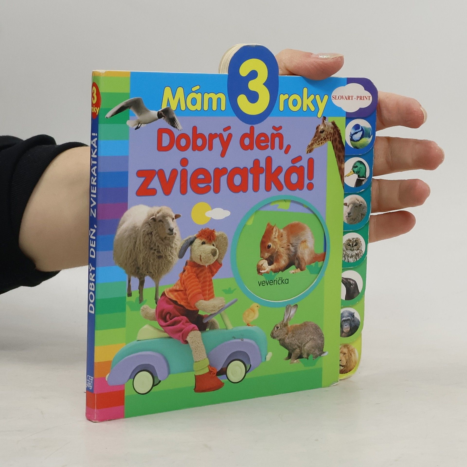 Autores varios Mám 3 roky : Dobrý deň, zvieratká!
