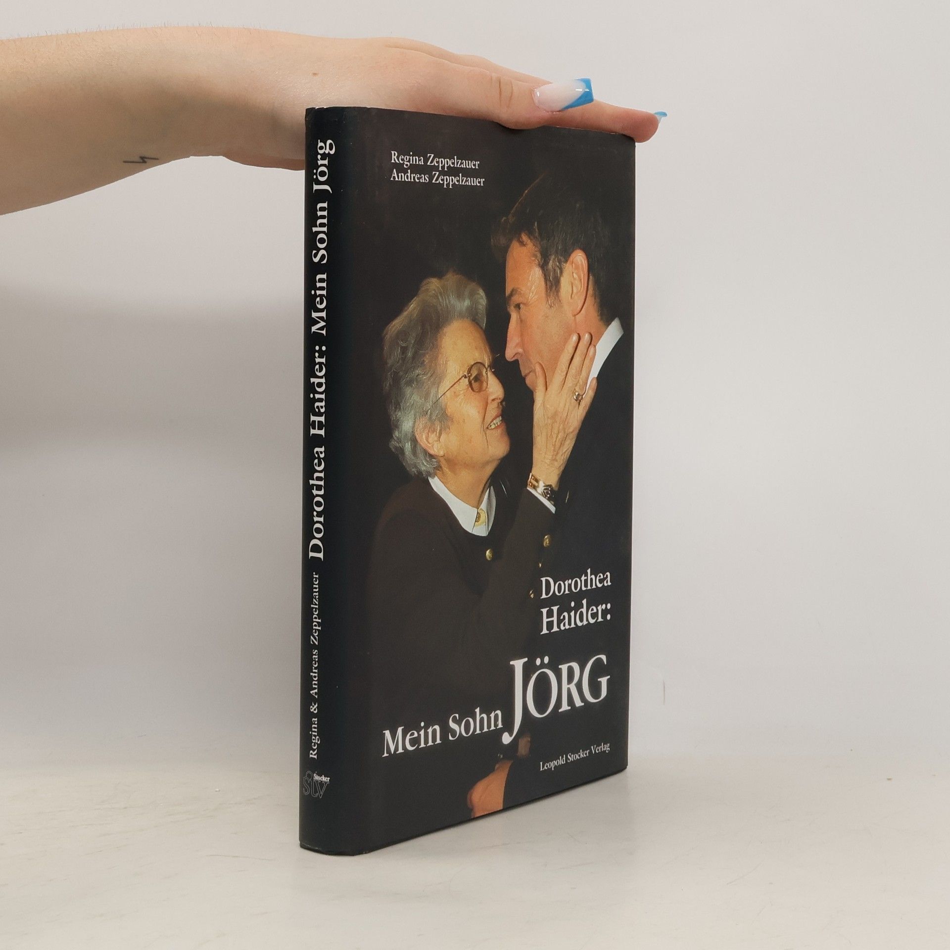 Dorothea Haider Mein Sohn Jörg