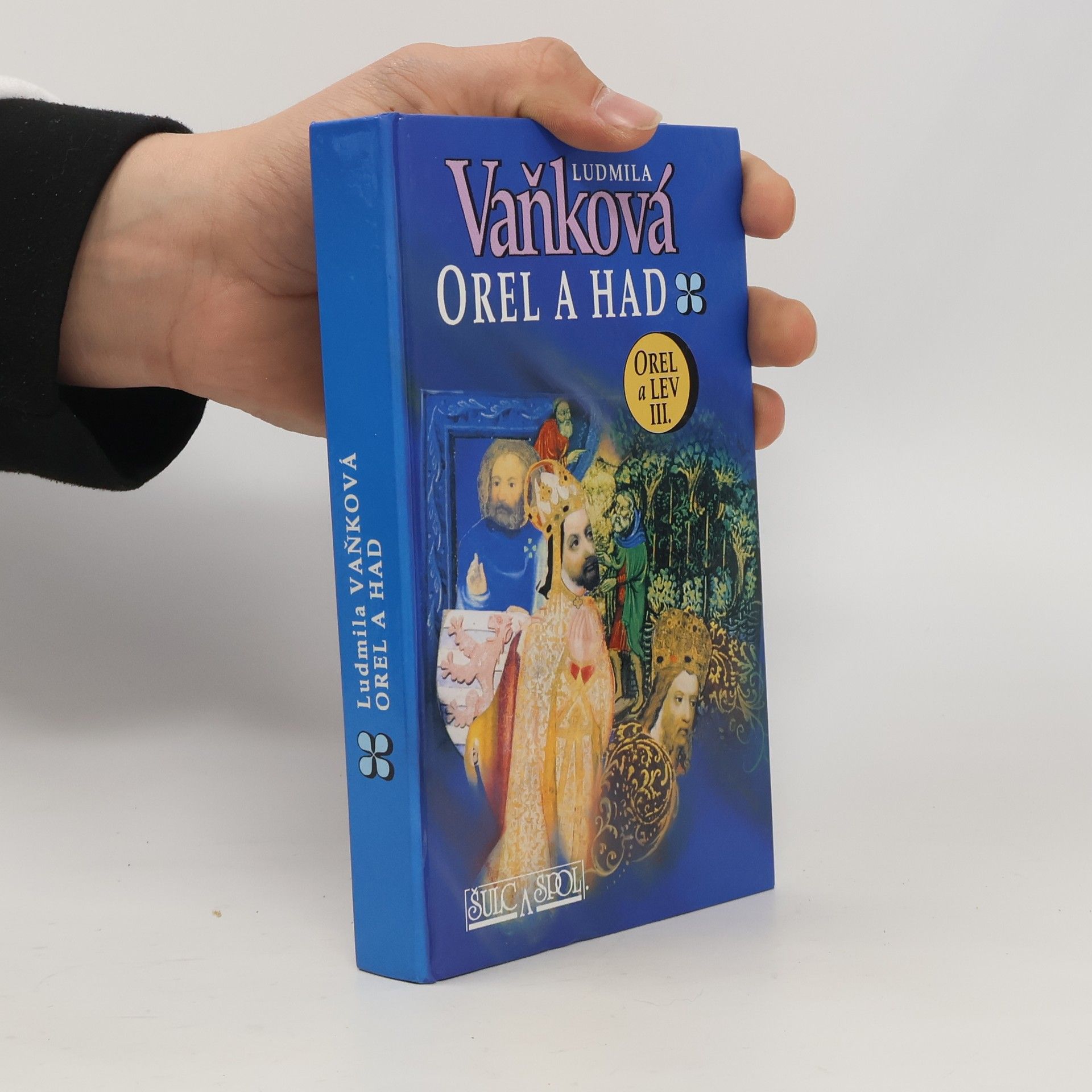 Ludmila Vaňková Orel a lev. III, Orel a had