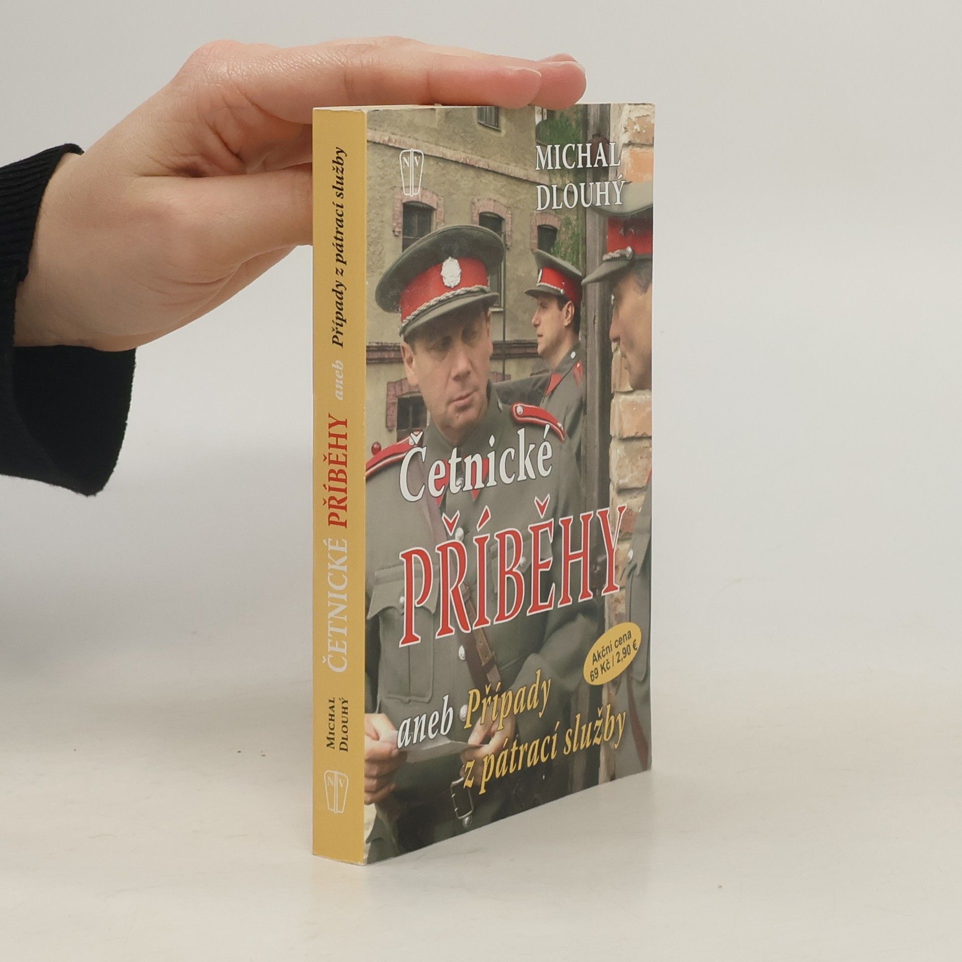 Michal Dlouhý Četnické příběhy, aneb, Případy z pátrací služby