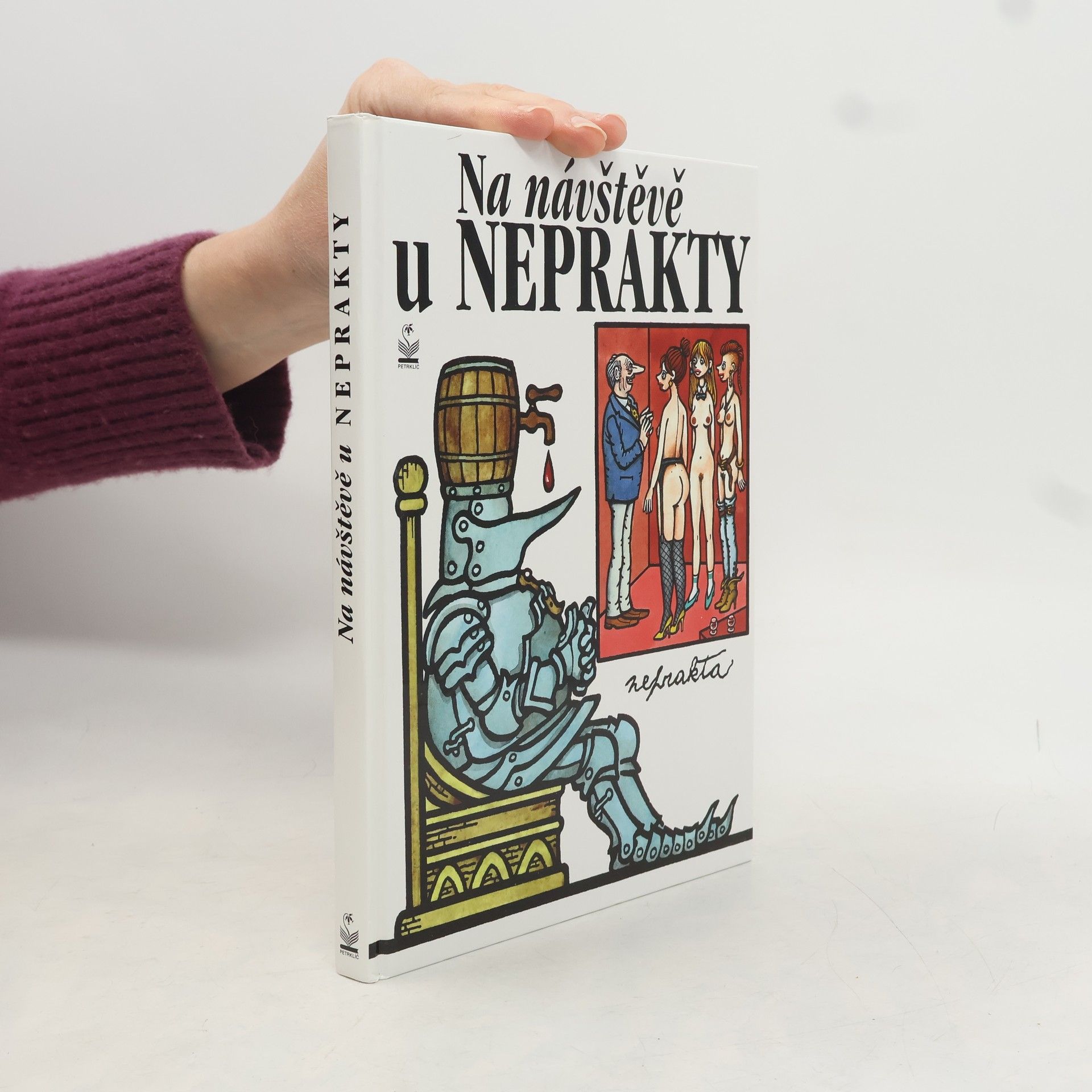 Jiří Winter Neprakta Na návštěvě u Neprakty