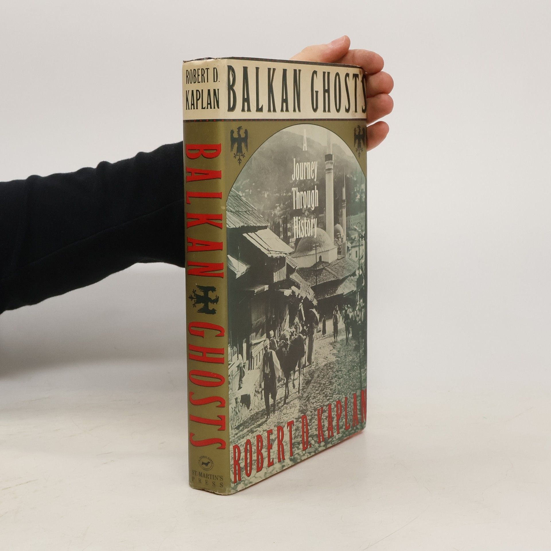 Robert D. Kaplan Balkan Ghosts