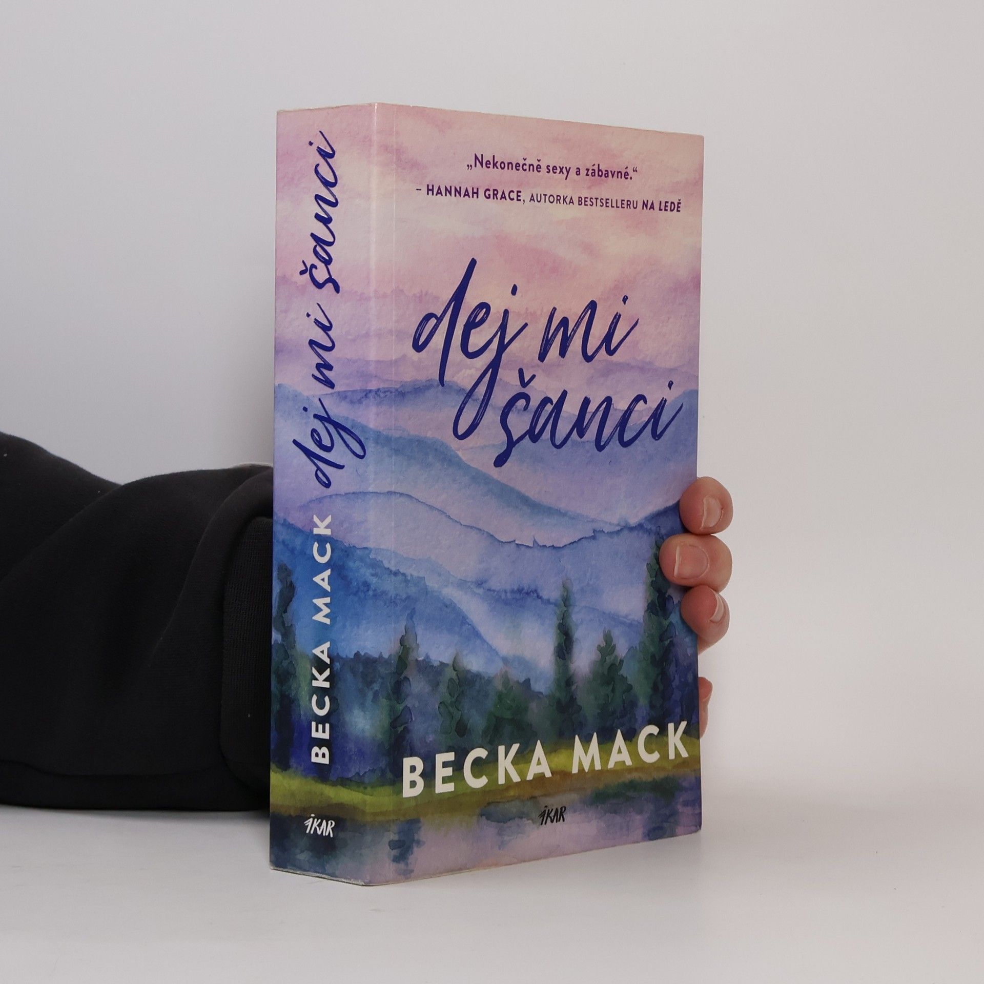 Becka Mack Dej mi šanci