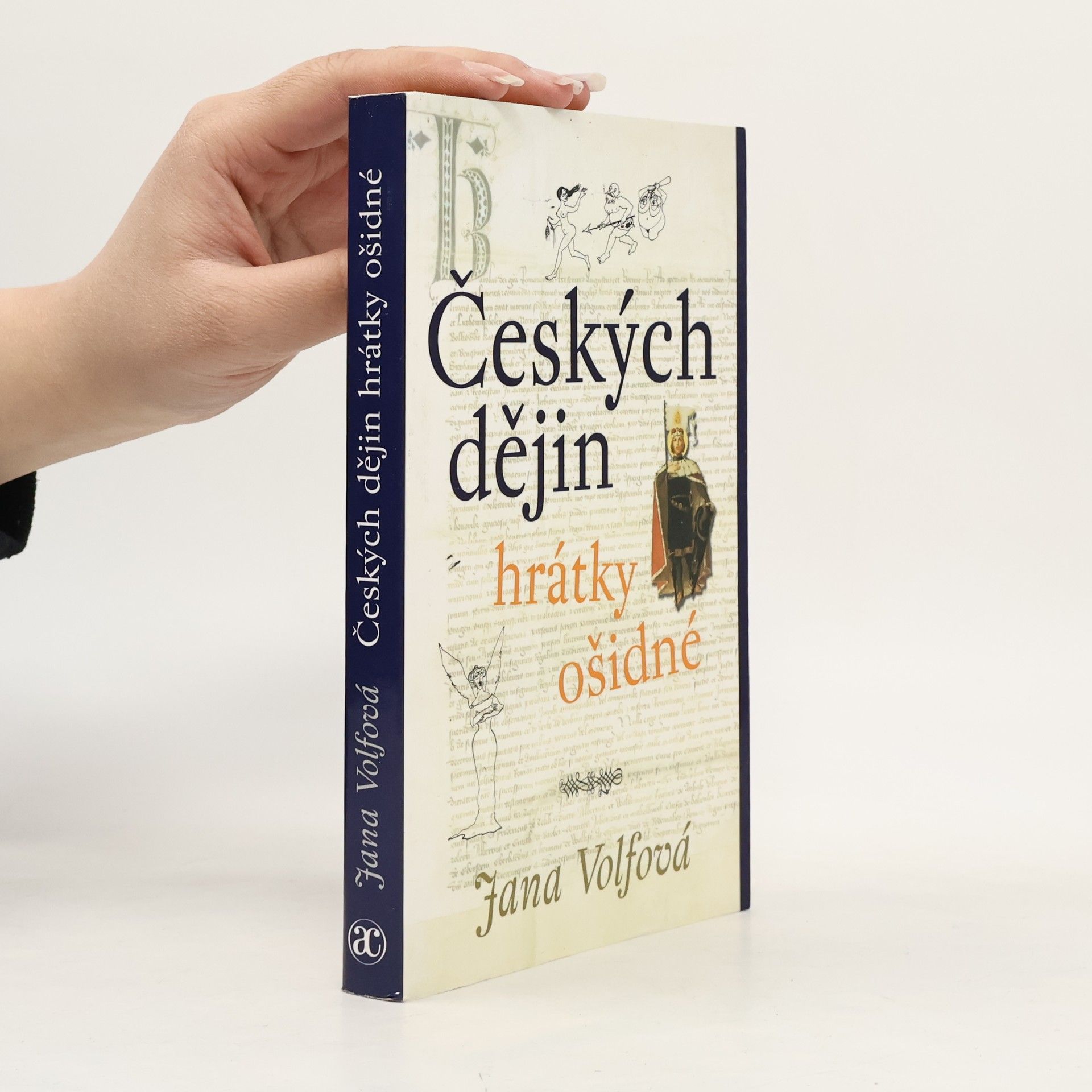 Jana Volfová Českých dějin hrátky ošidné